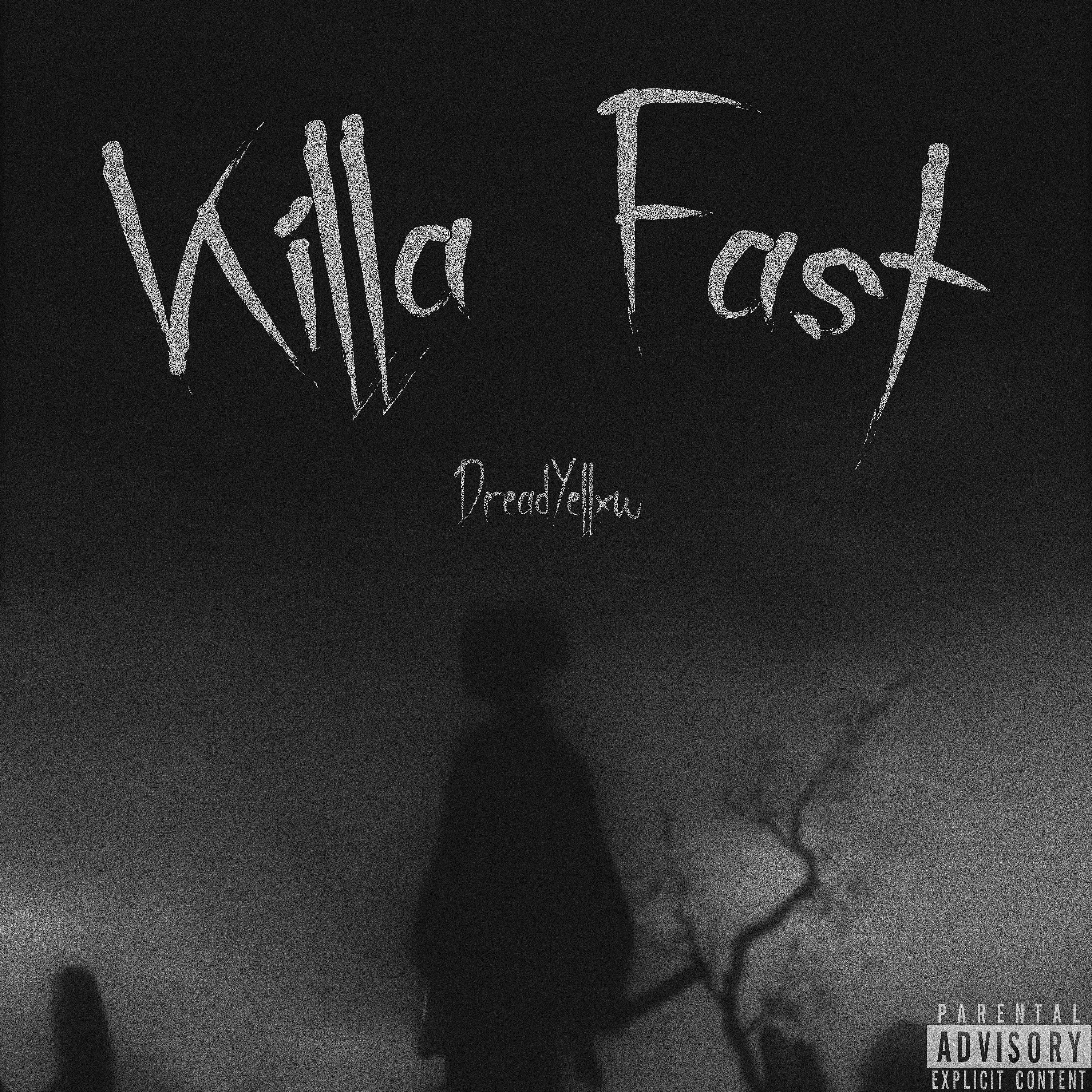 Постер альбома Killa Fast