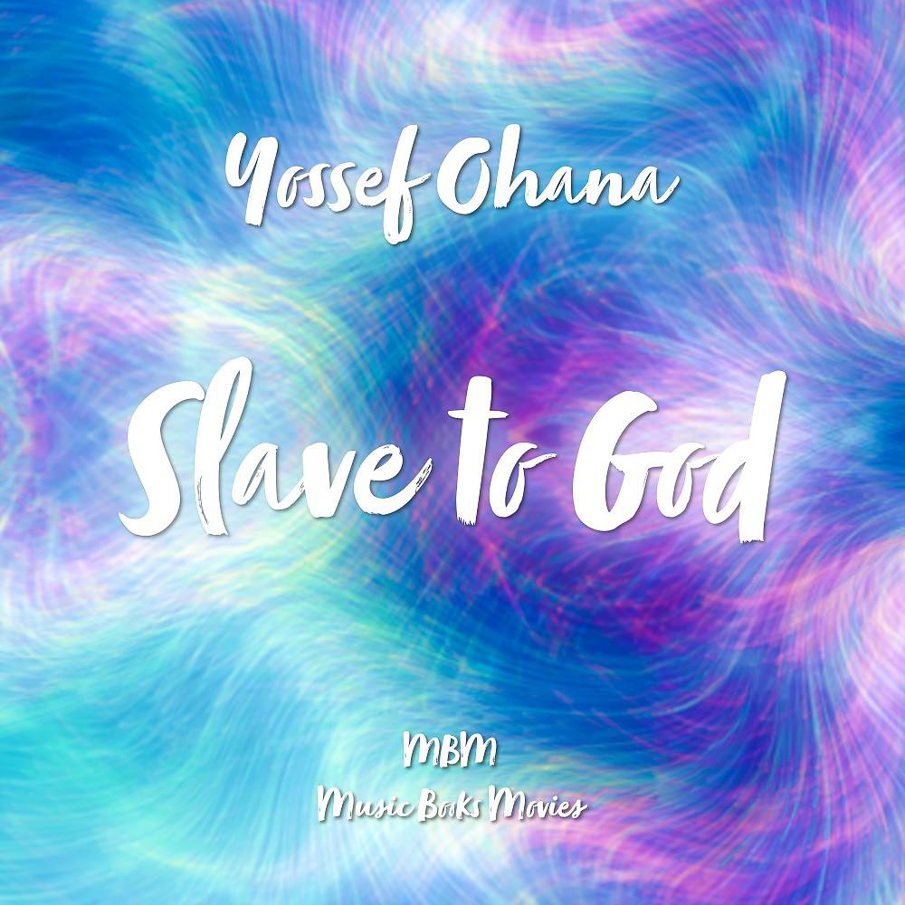 Постер альбома Slave to God