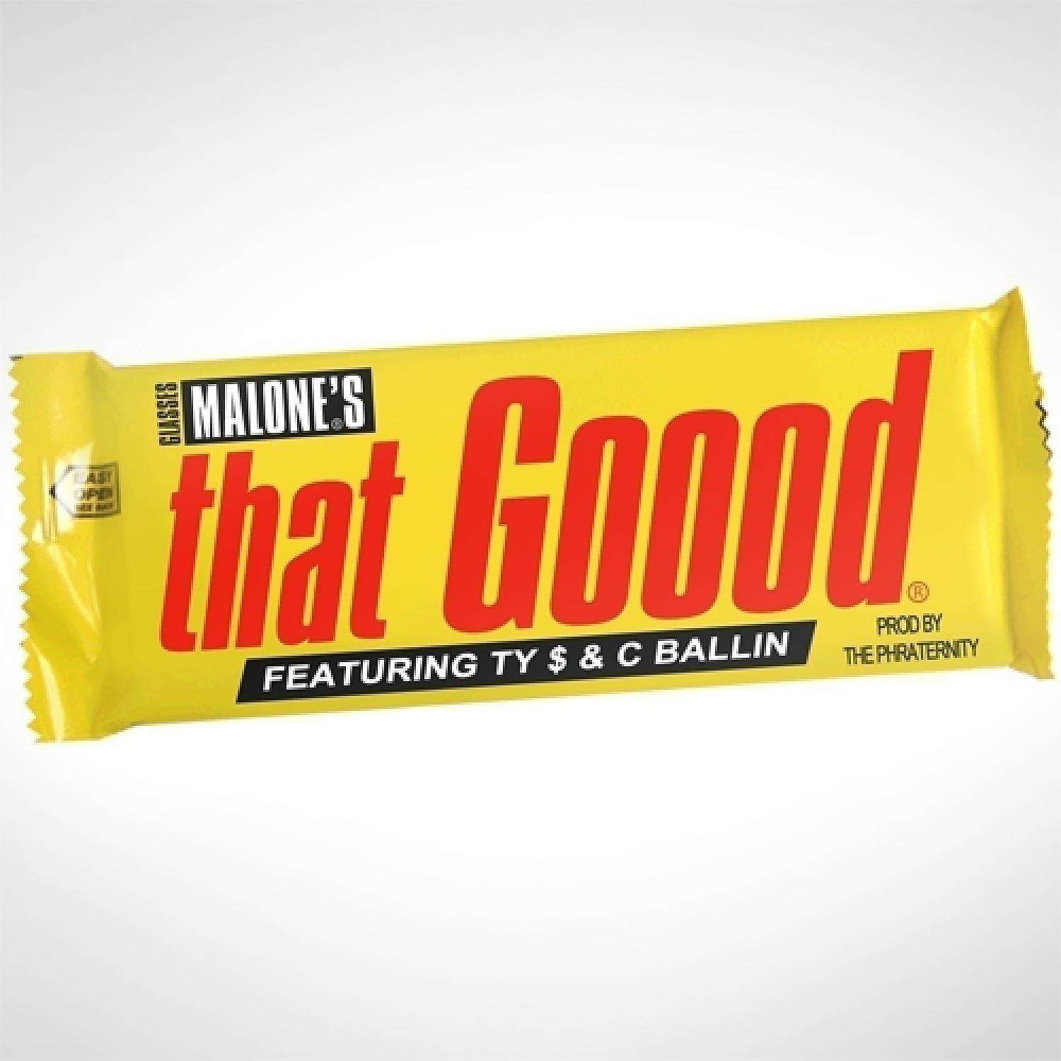 Постер альбома That Good (feat. Ty $ & C Ballin) - Single