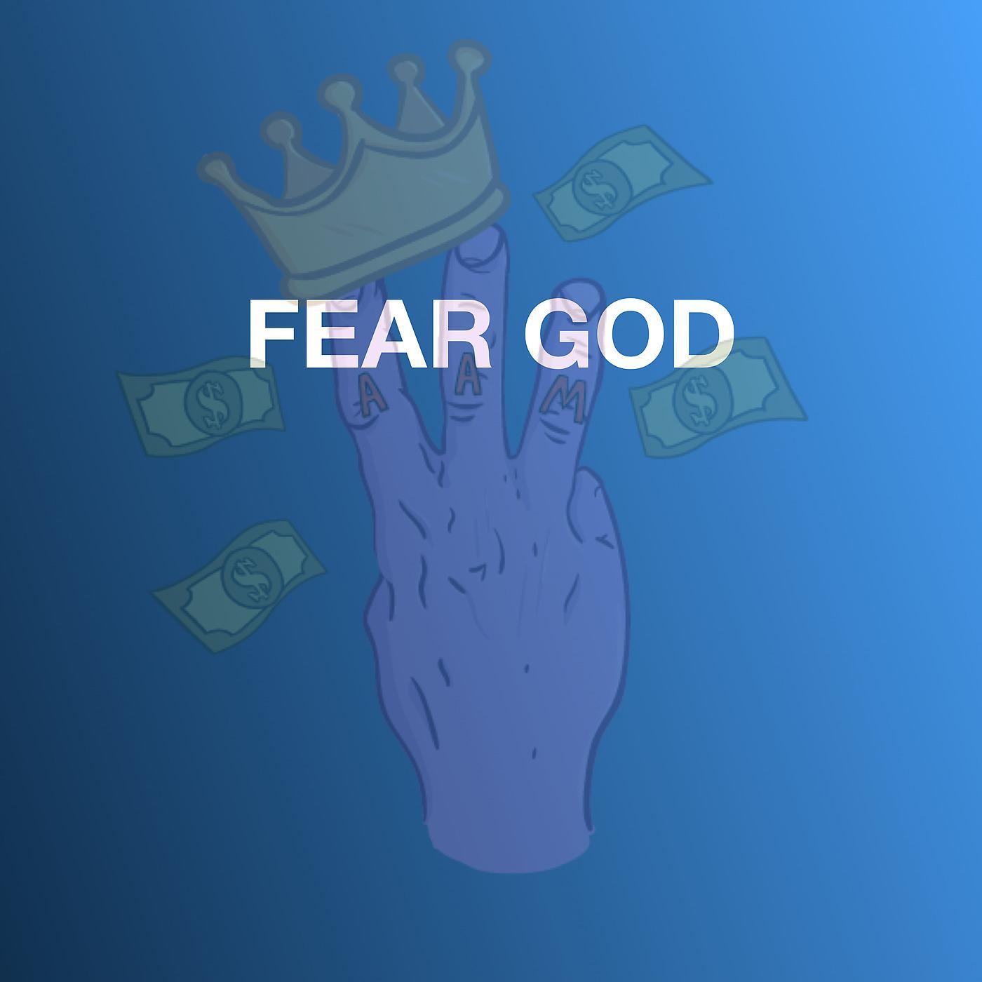 Постер альбома Fear God