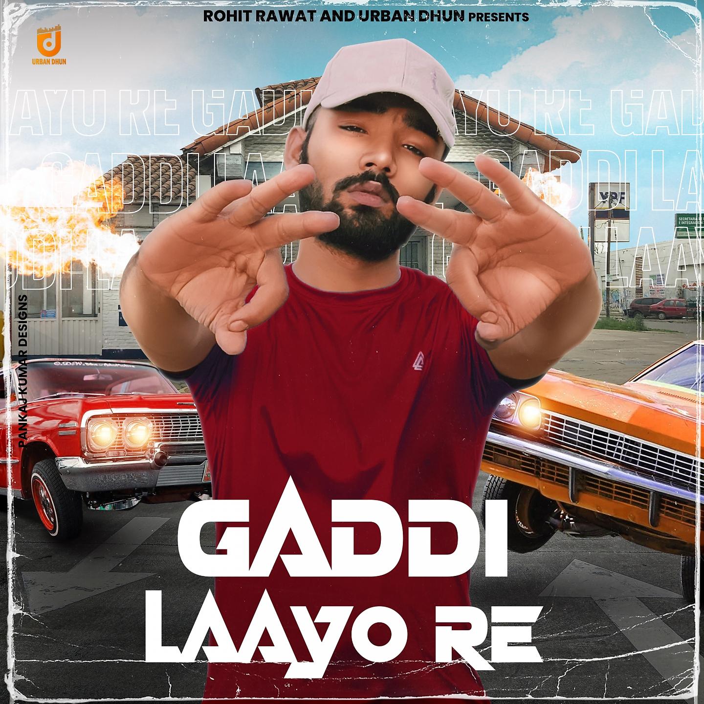 Постер альбома Gaddi Laayo Re