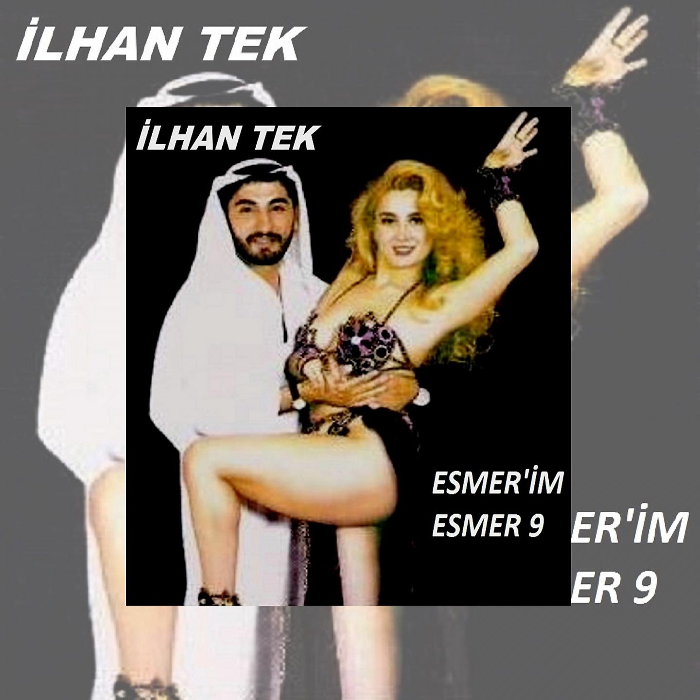 Постер альбома Esmer'im Esmer 9