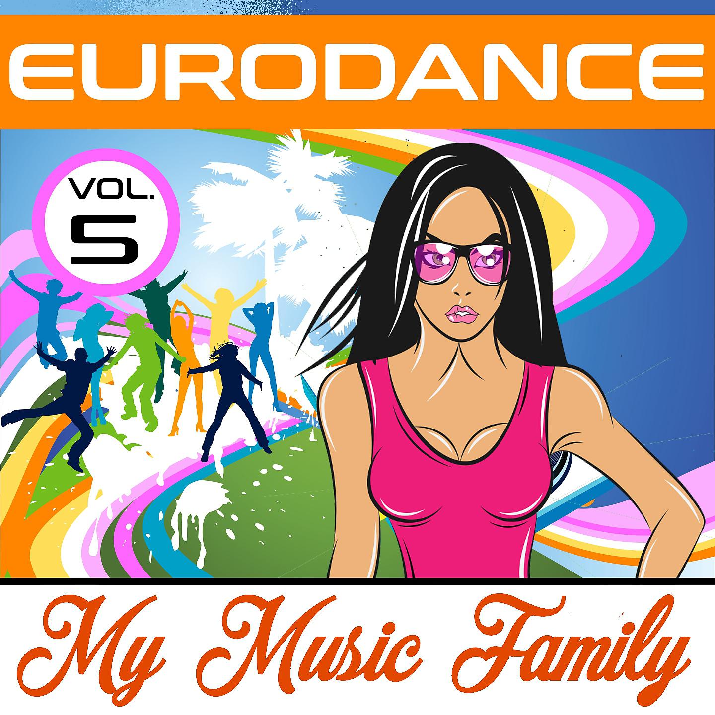 Постер альбома Eurodance - Volume 5