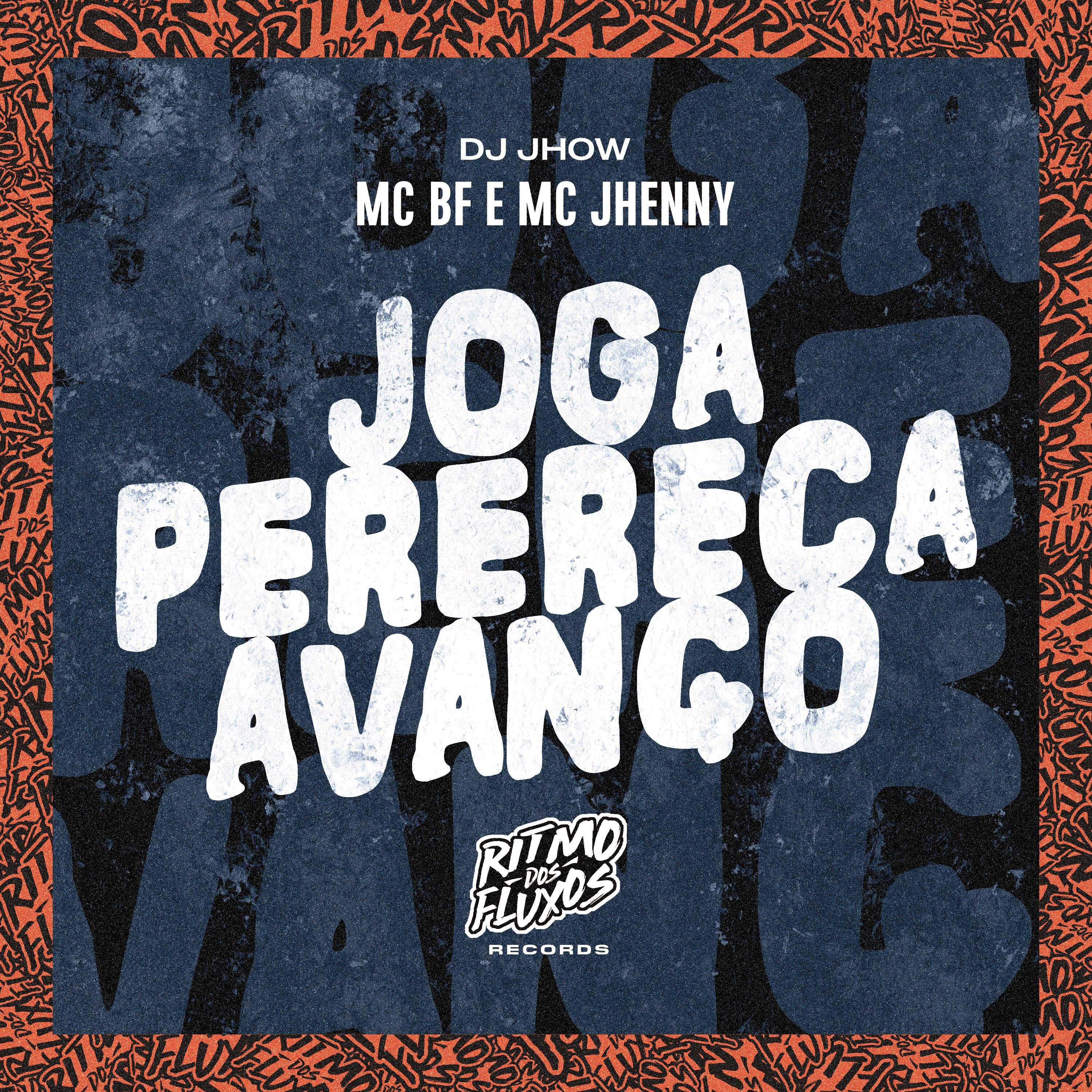 Постер альбома Joga Perereca Avanço
