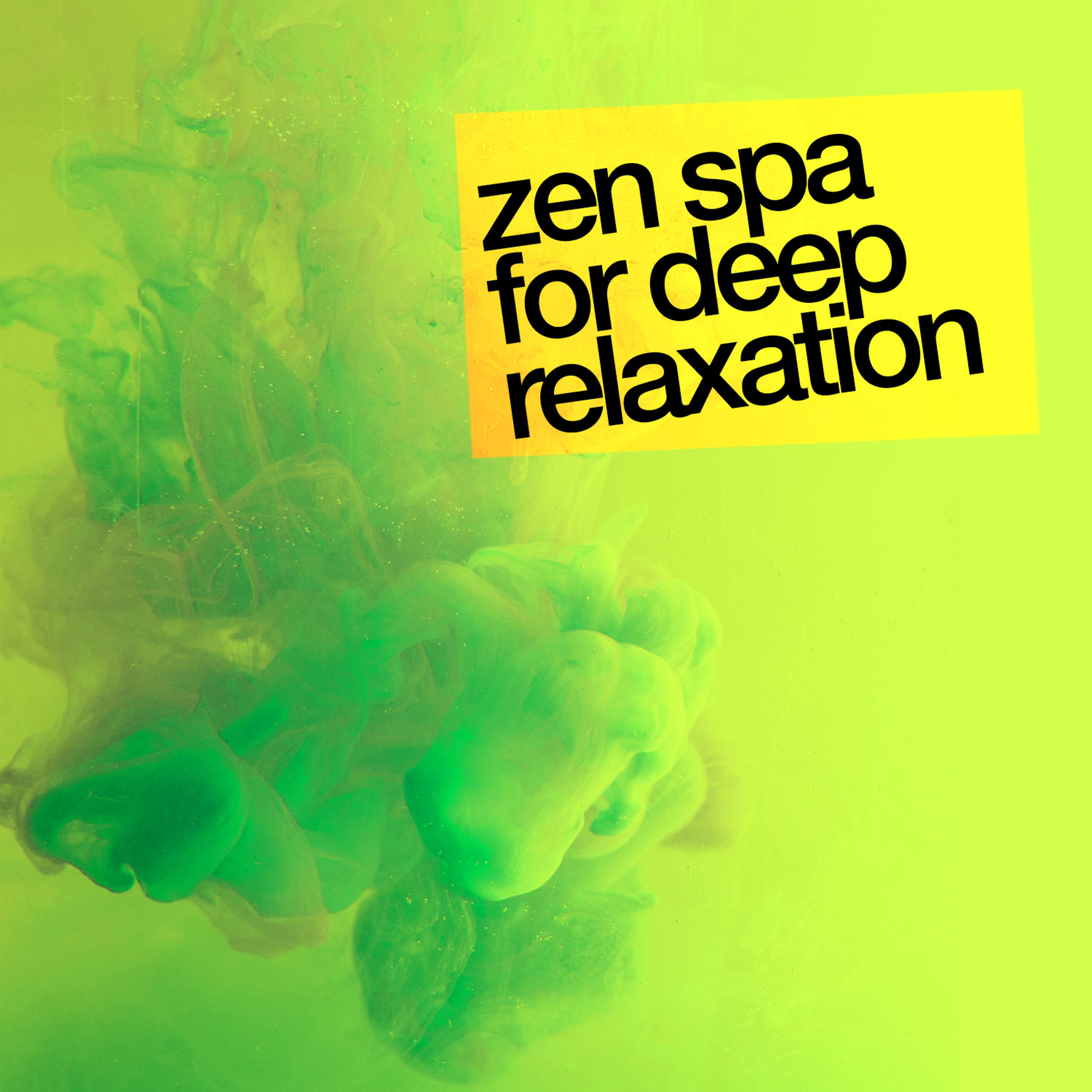 Постер альбома Zen Spa for Deep Relaxation