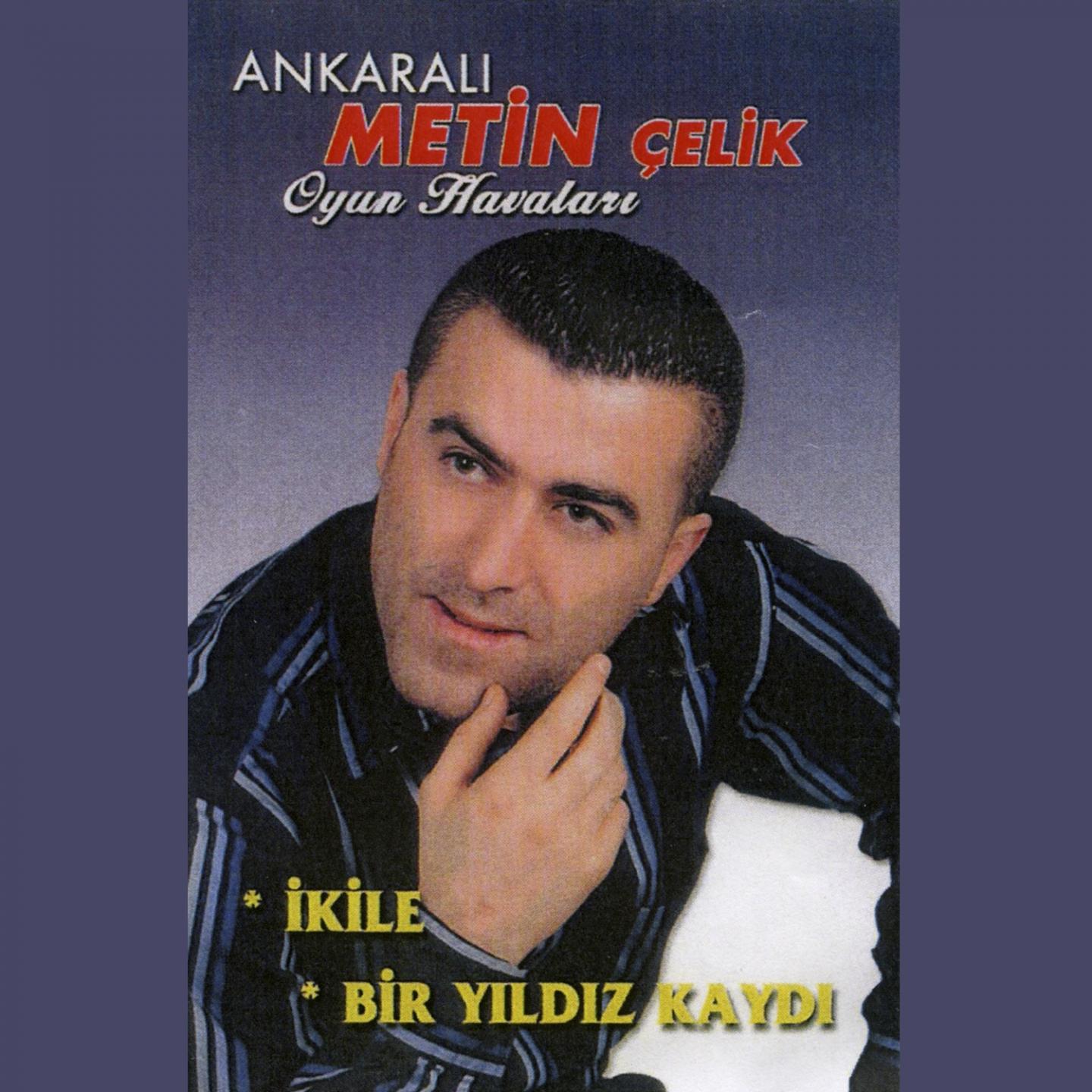 Постер альбома İkile / Bir Yıldız Kaydı