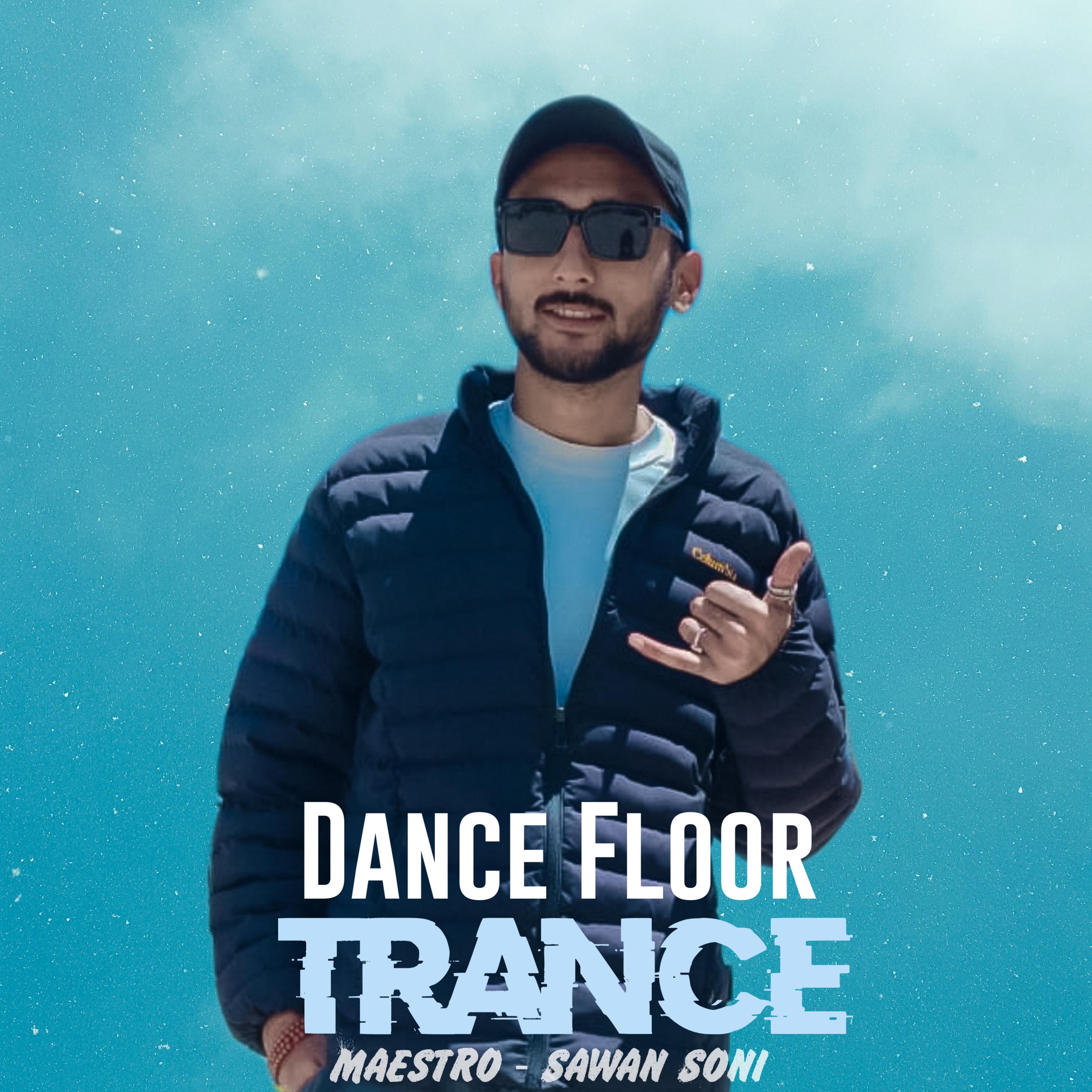 Постер альбома Dance Floor Trance