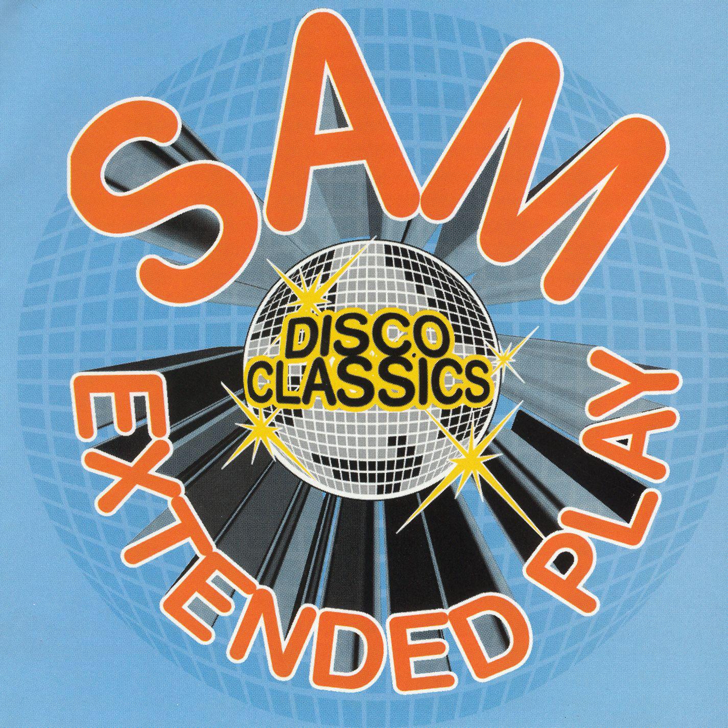 Постер альбома Sam Records Extended Play Disco Classics