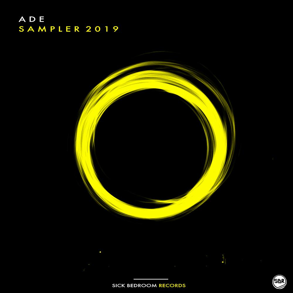 Постер альбома ADE SAMPLER 2019