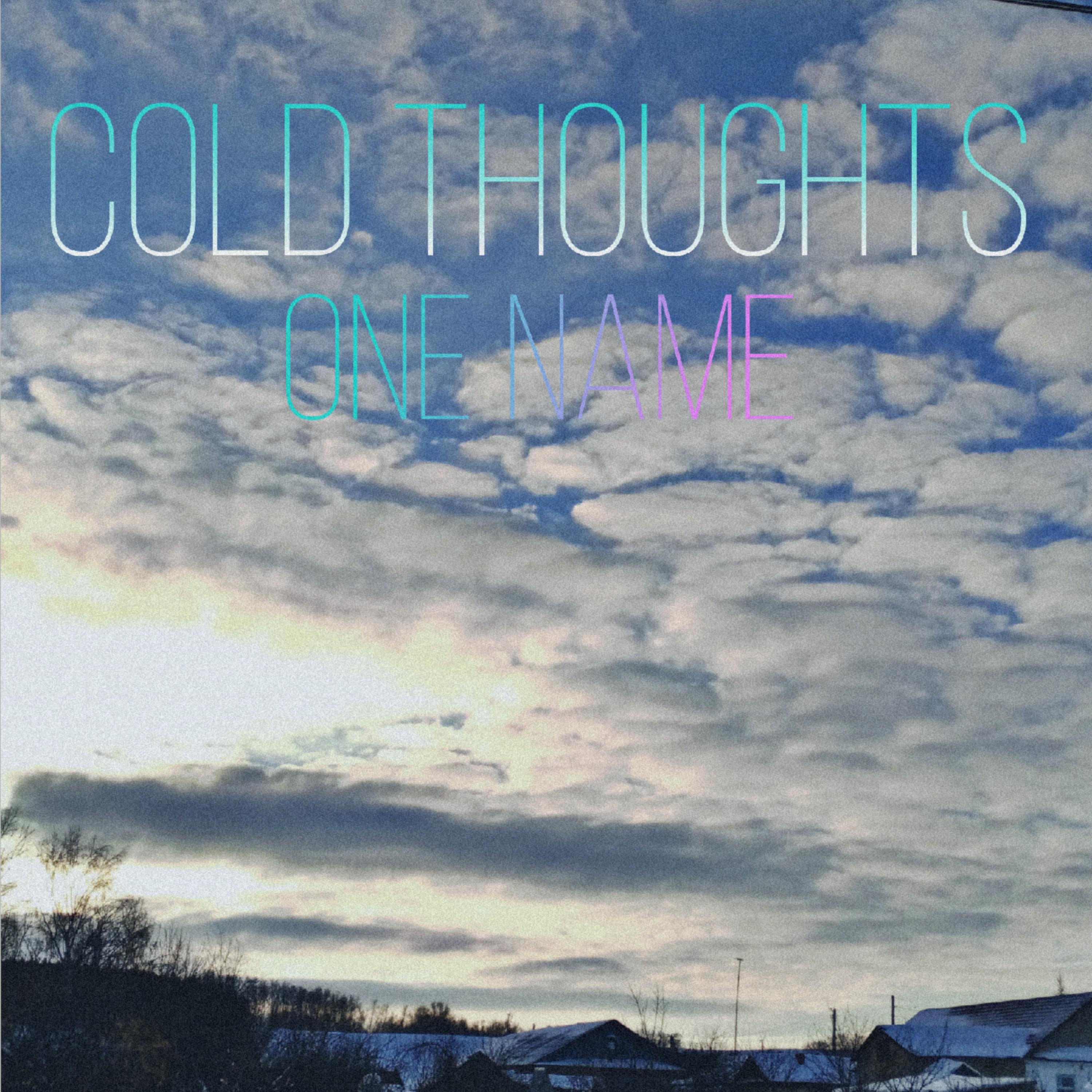 Постер альбома Cold thoughts