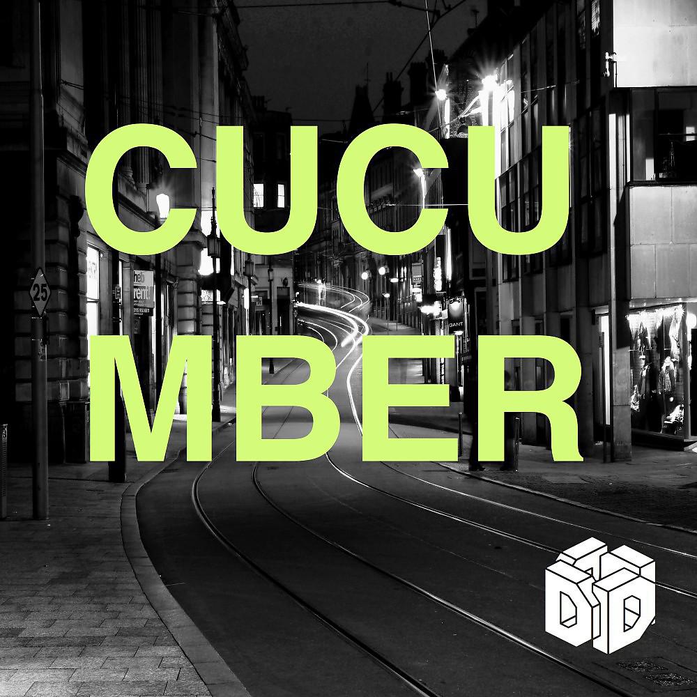 Постер альбома Cucumber
