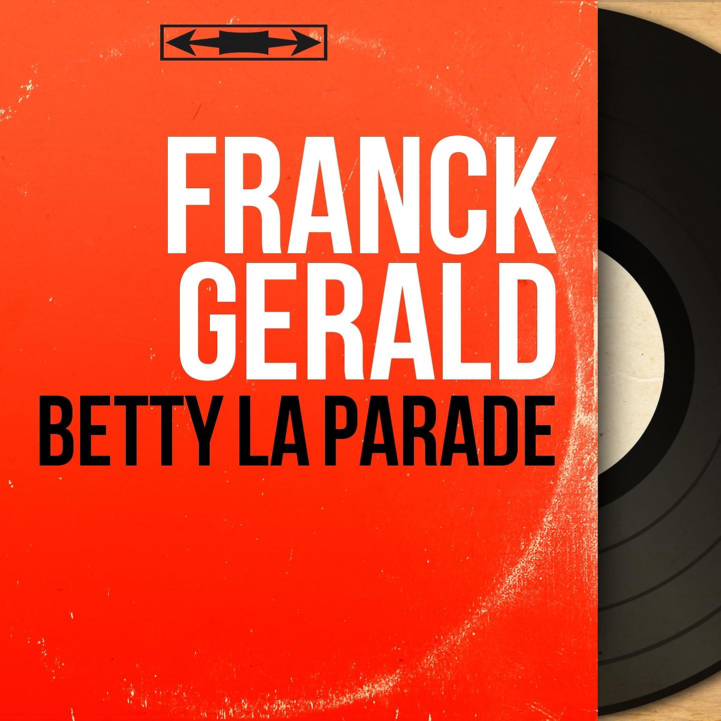 Постер альбома Betty la parade