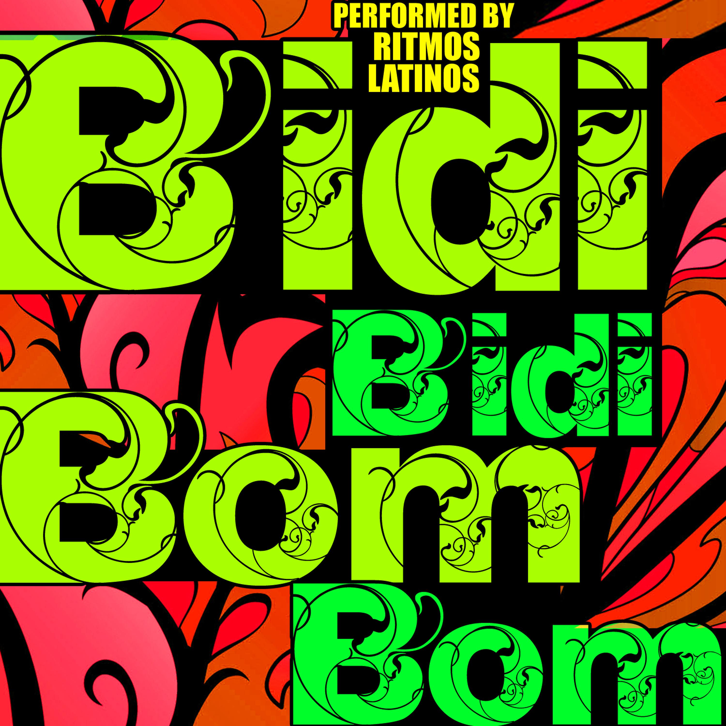 Постер альбома Bidi Bidi Bom Bom