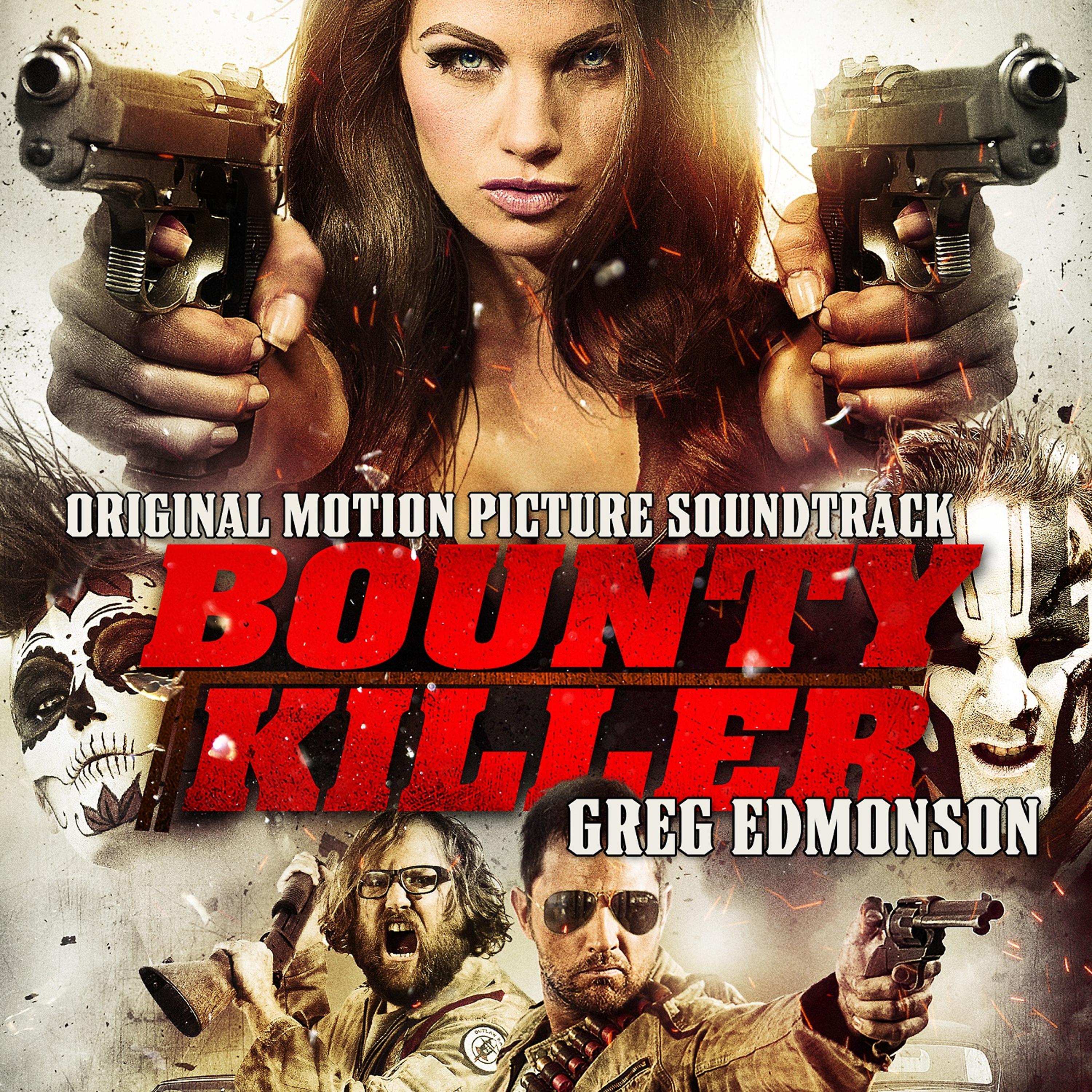 Постер альбома Bounty Killer (Original Motion Picture Soundtrack)