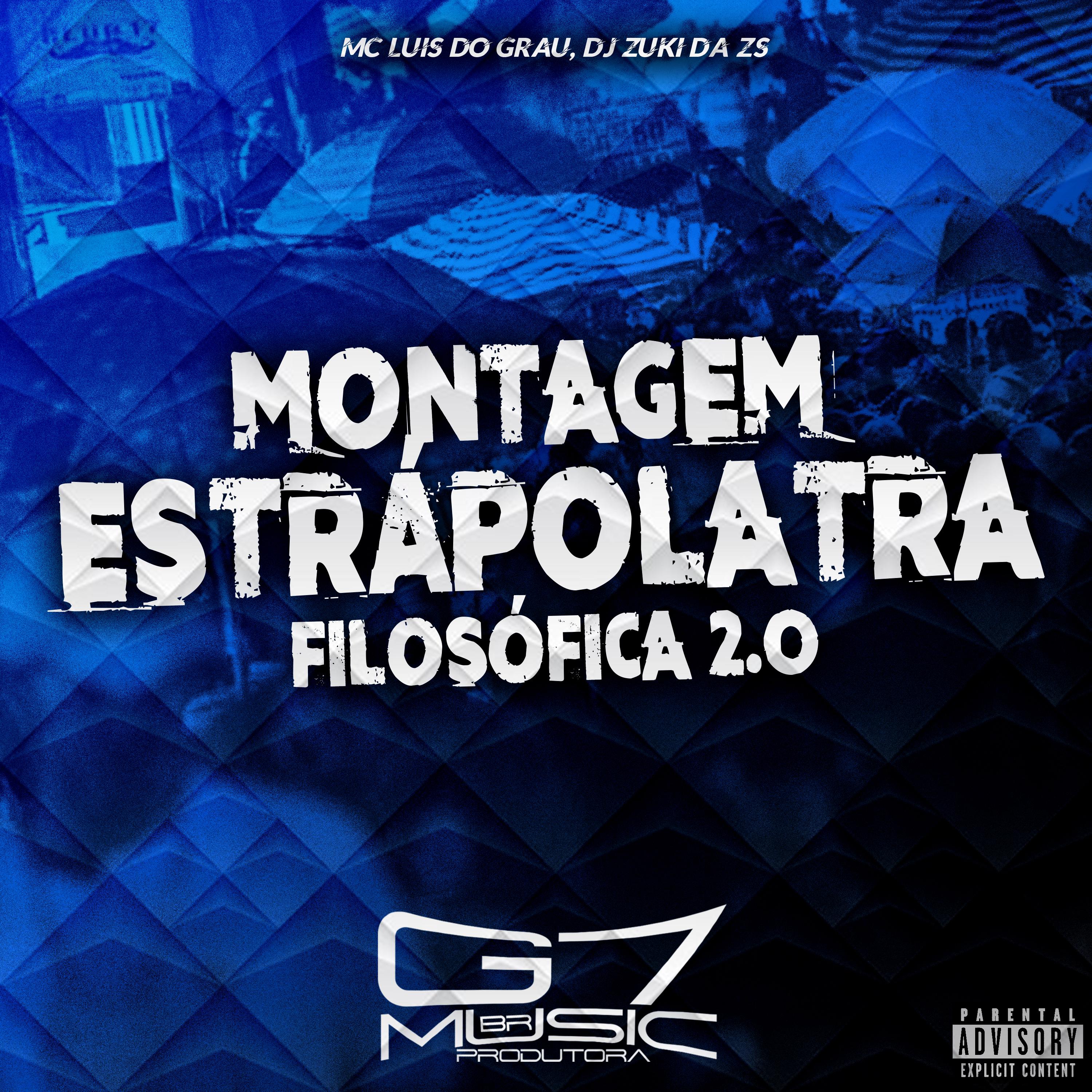 Постер альбома Montagem Estrápolatra Filosófica 2.0