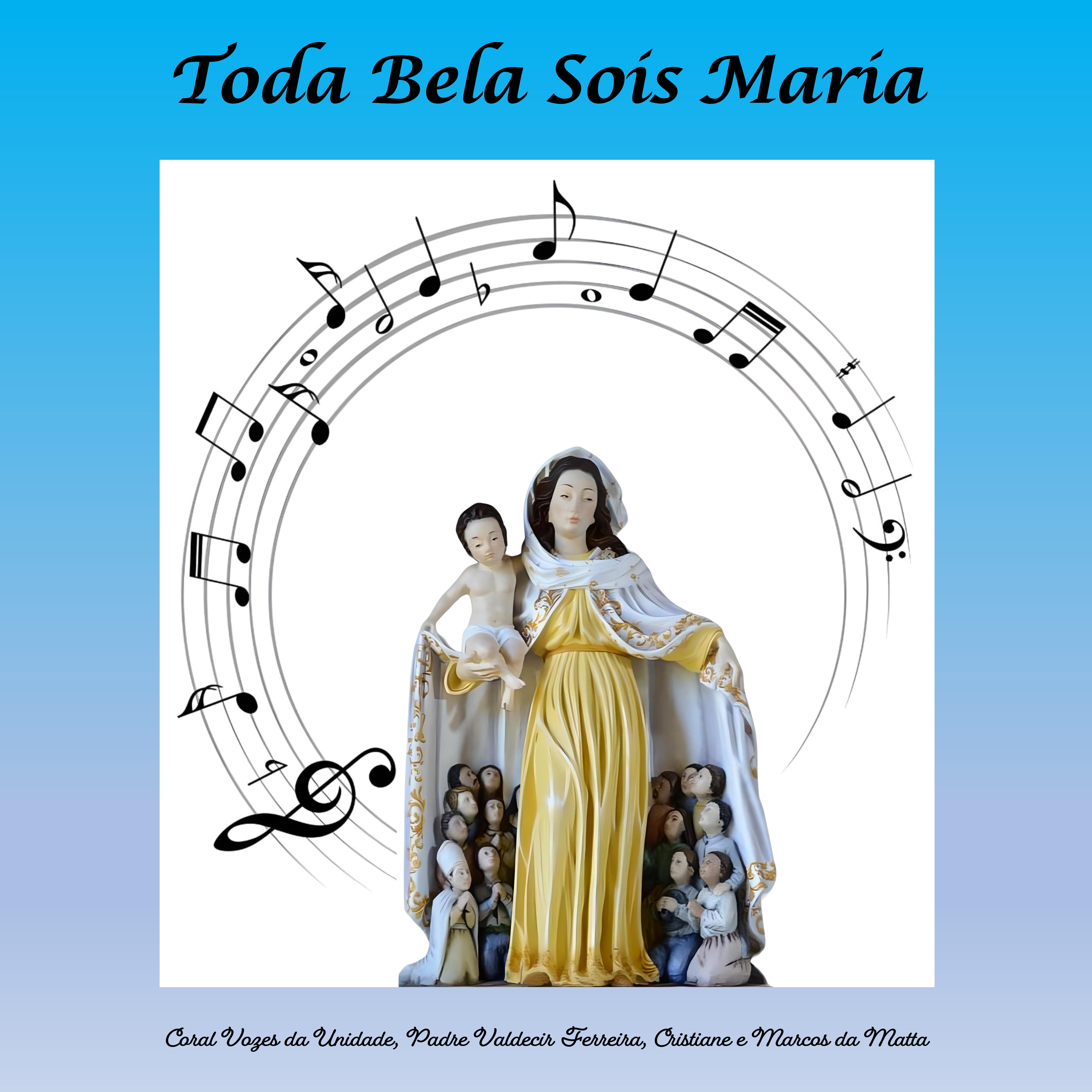 Постер альбома Toda Bela Sois Maria