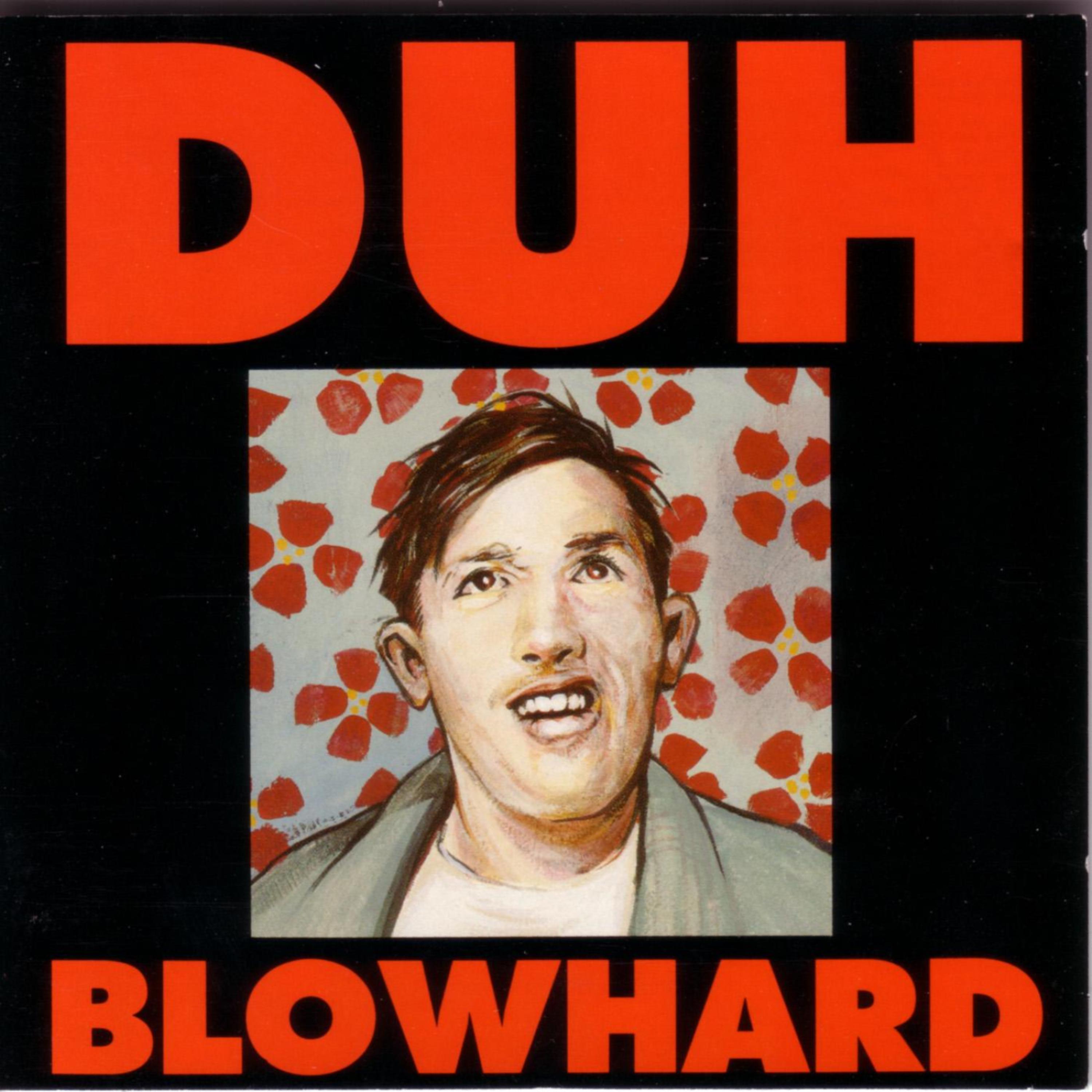 Постер альбома Blowhard