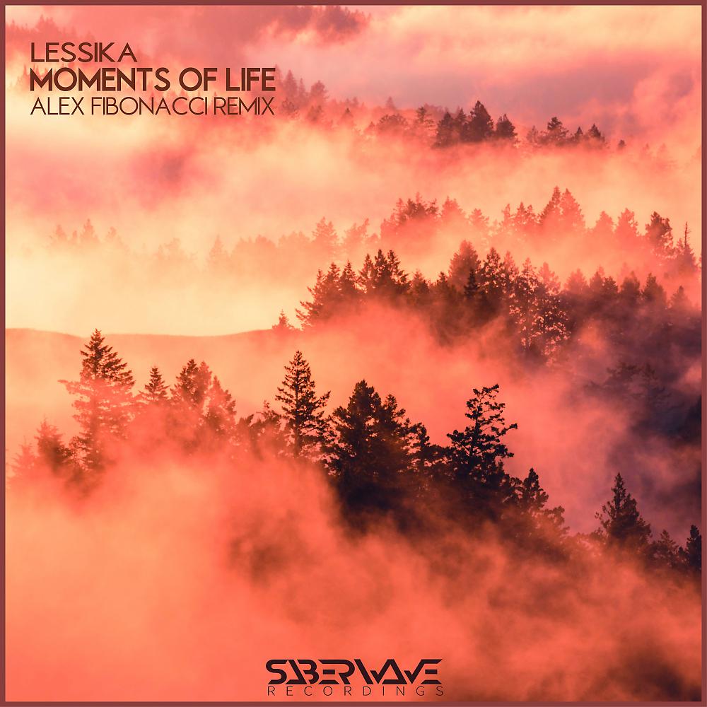 Постер альбома Moments of Life (Alex Fibonacci Remix)