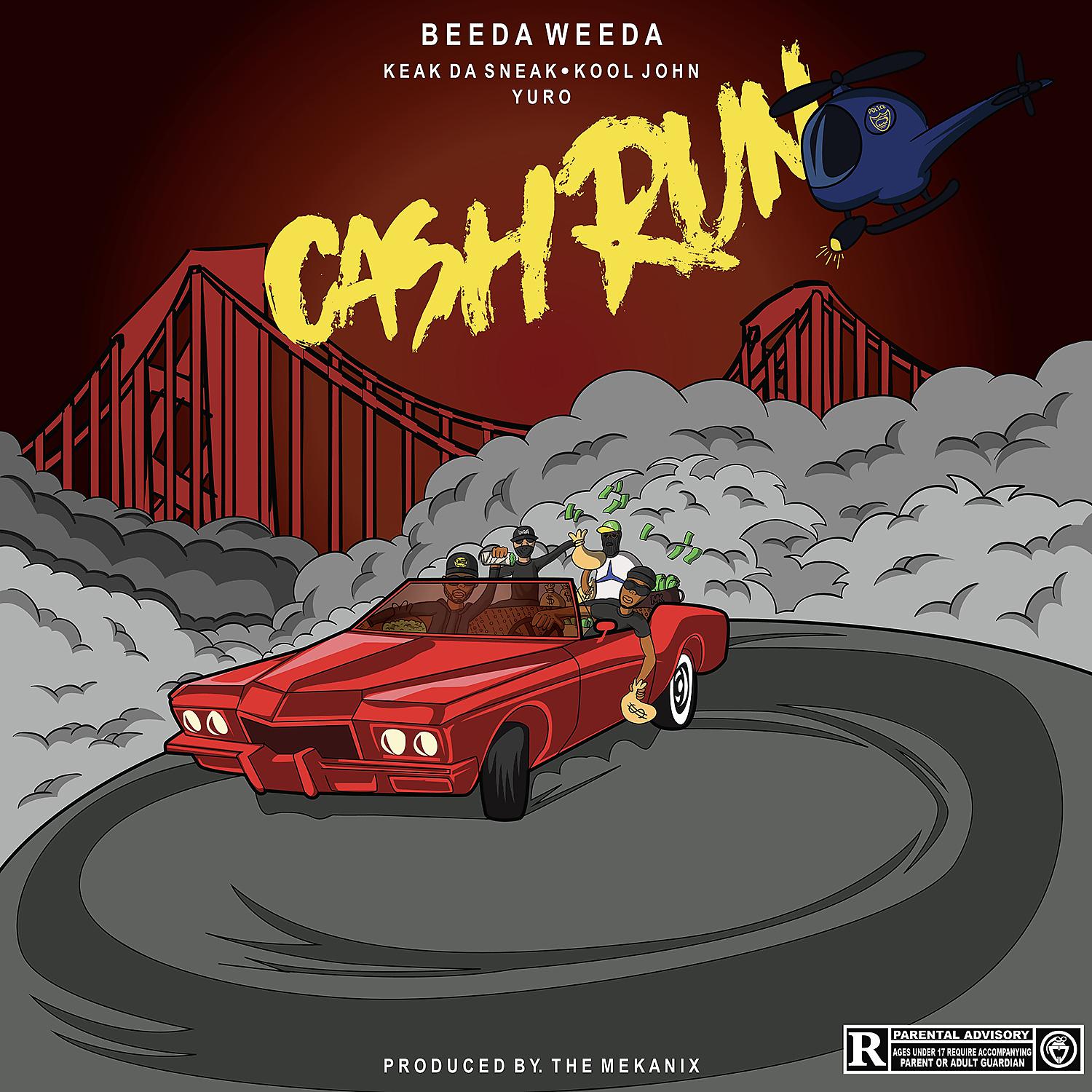 Постер альбома Cash Run (feat. Keak Da Sneak, Kool John & Yuro)