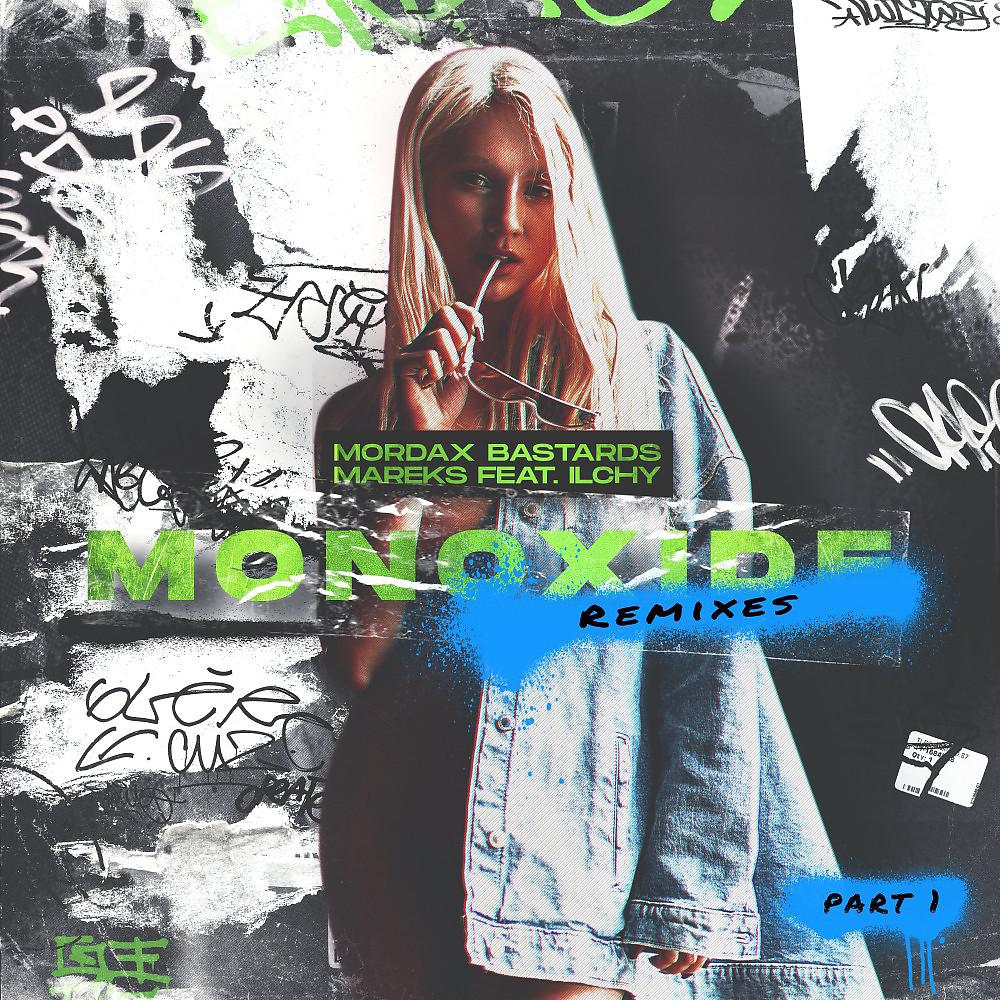 Постер альбома Monoxide (Remixes, Pt. 1)