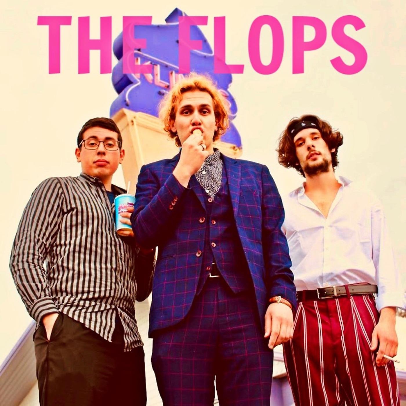 Постер альбома The Flops
