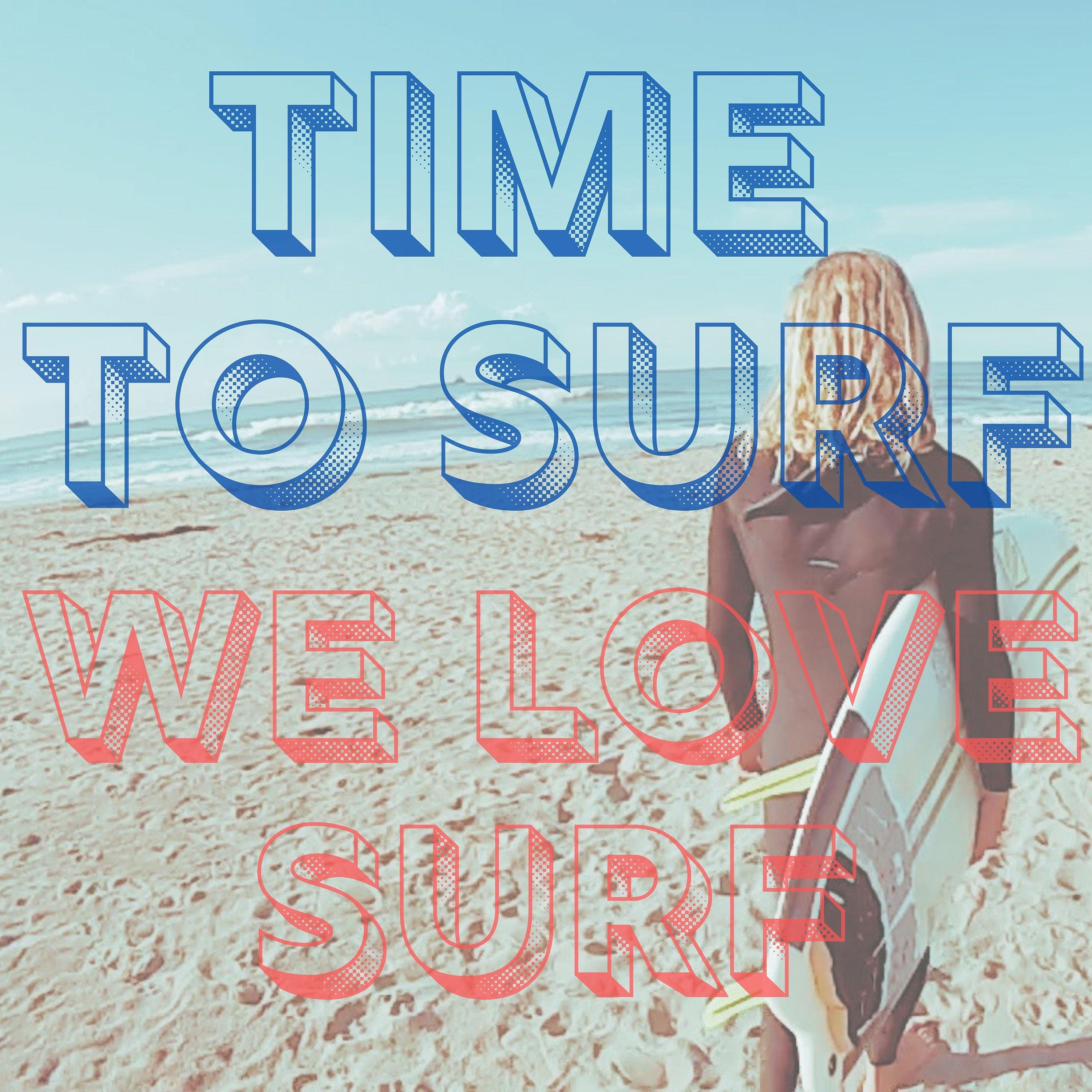 Постер альбома Time to Surf