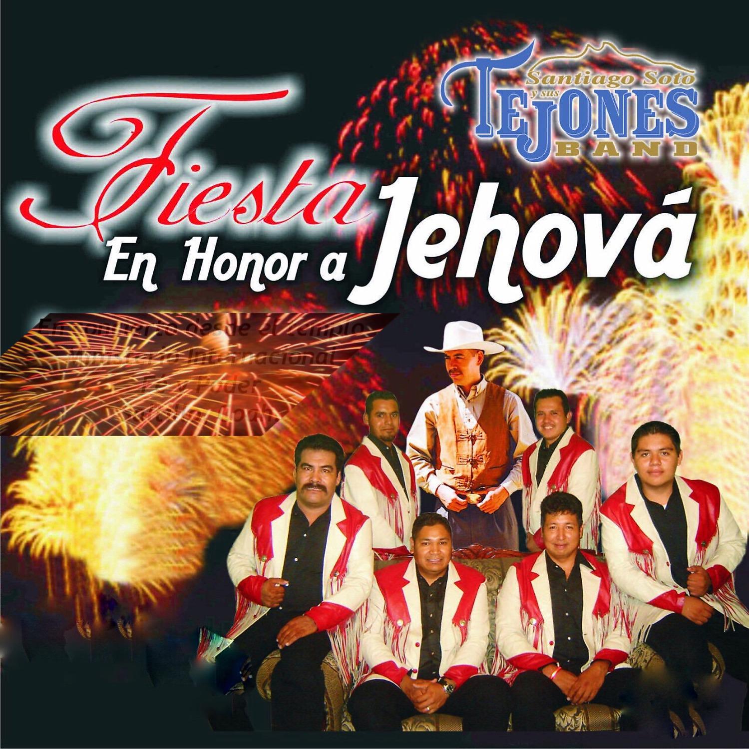 Постер альбома Fiesta en Honor a Jehová
