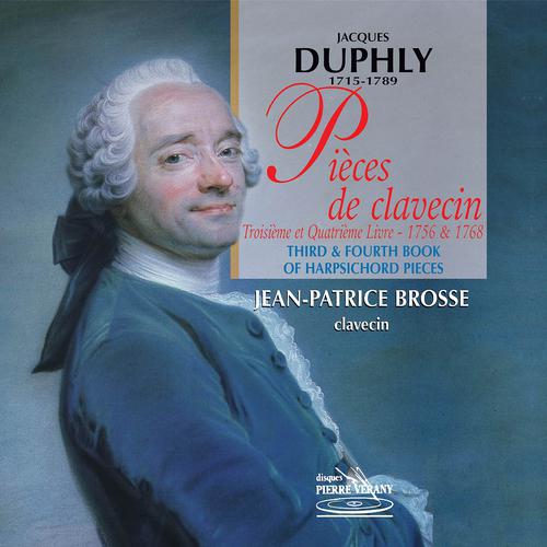 Постер альбома Duphly : Pièces de clavecin, 3ème et 4ème livre (1756 & 1768)