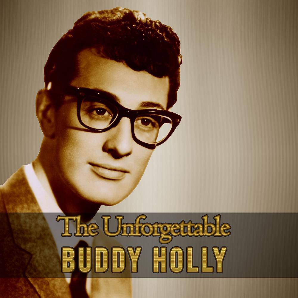 Постер альбома The Unforgettable Buddy Holly