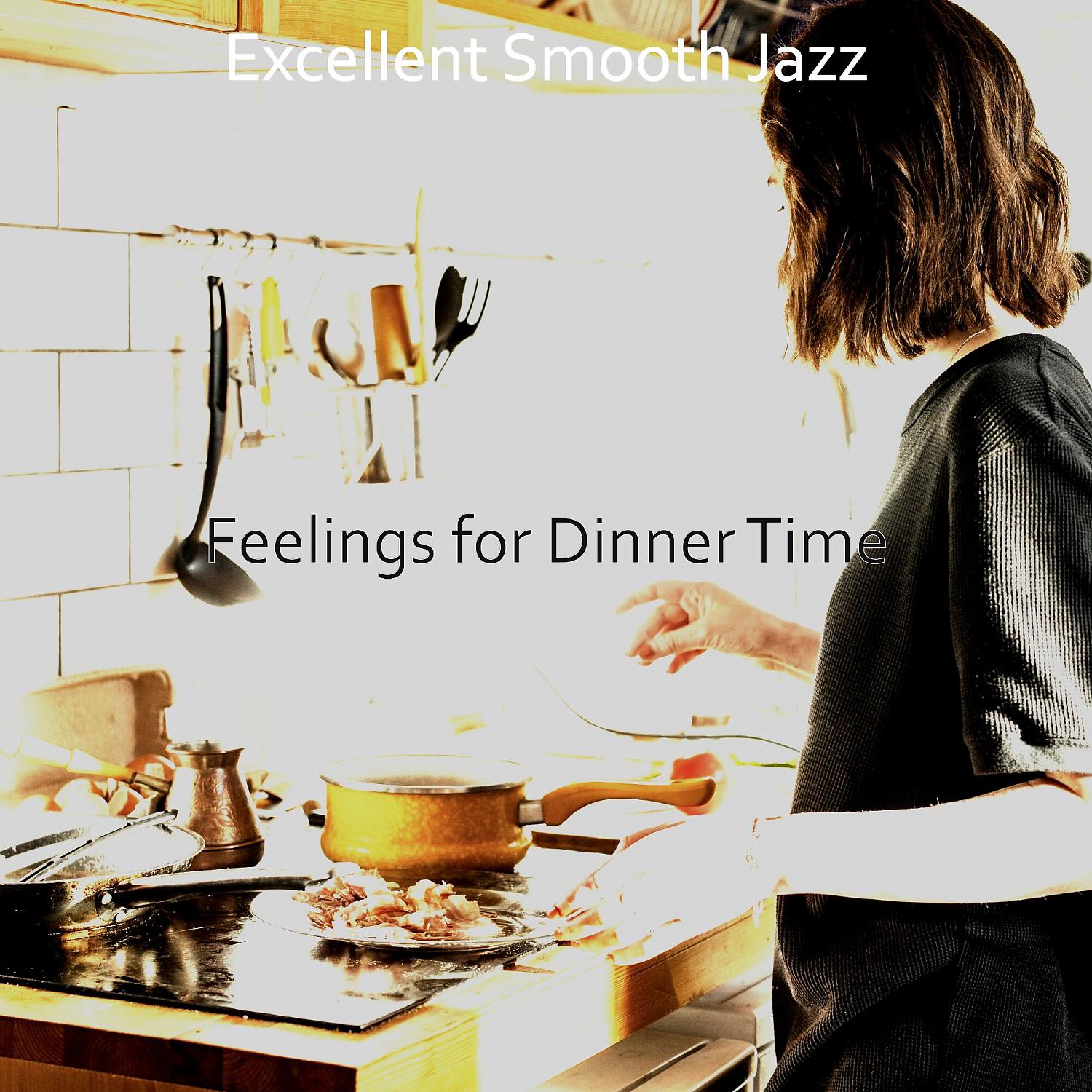 Постер альбома Feelings for Dinner Time