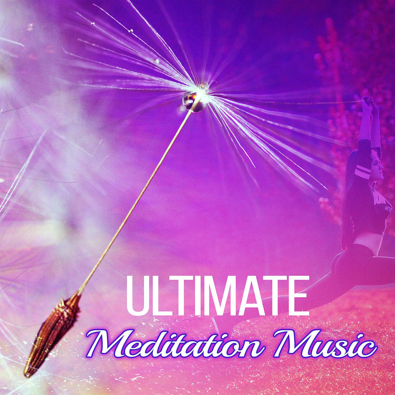 Постер альбома Ultimate Meditation Music – Serenity Sounds of Nature for Relax, Deep Rest, Meditation Music, Yoga, Chakra