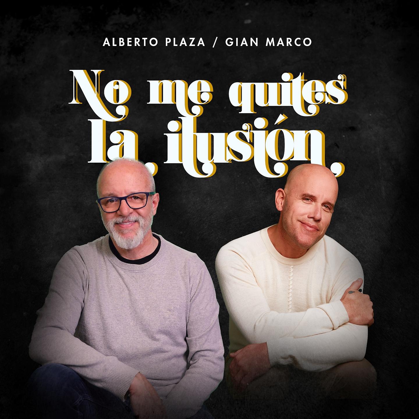 Постер альбома No Me Quites La Ilusión