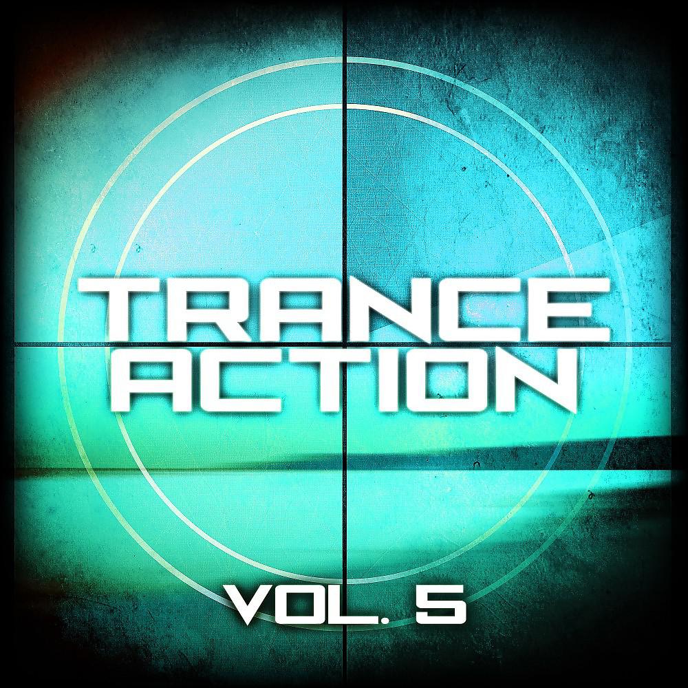 Постер альбома Trance Action, Vol. 5
