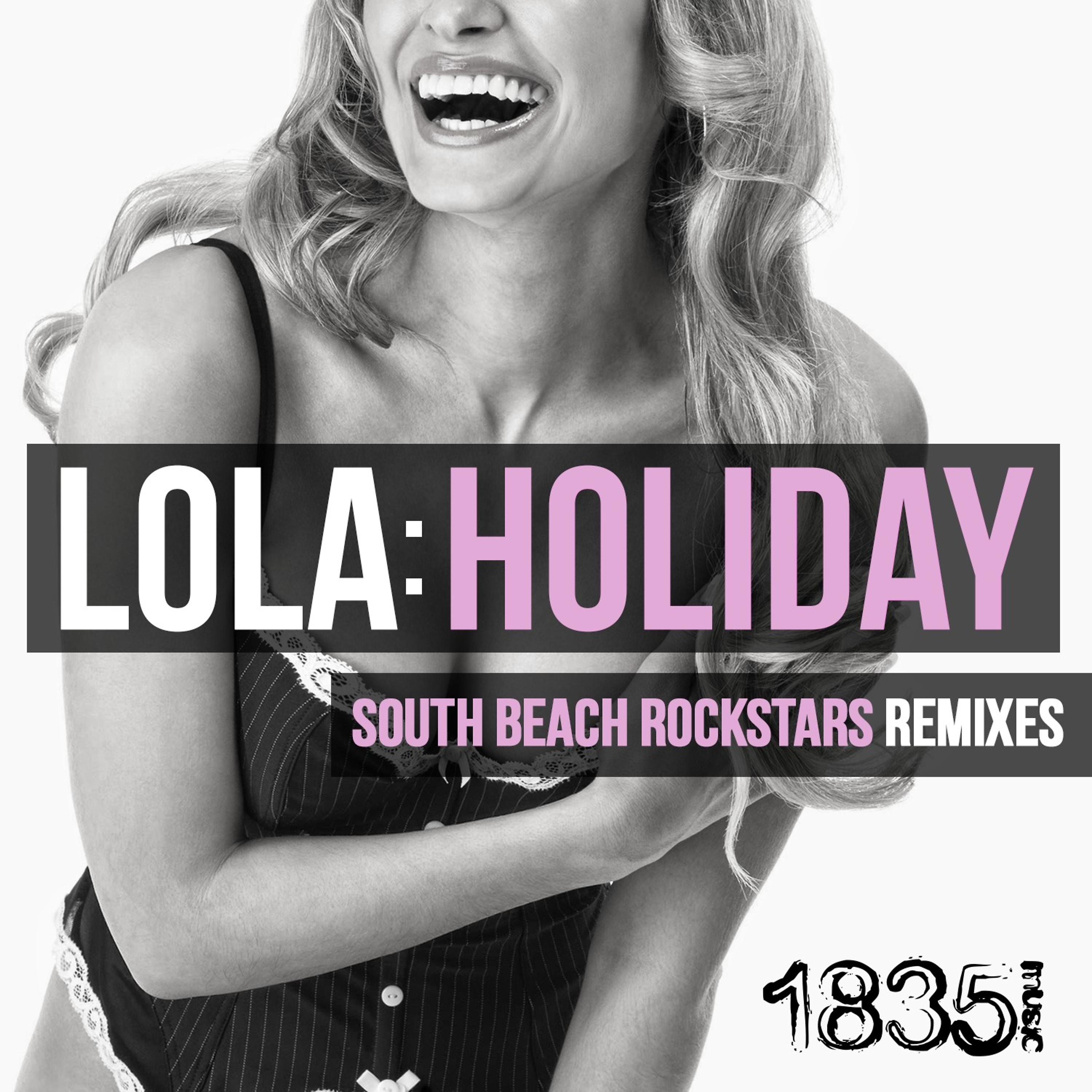 Постер альбома Holiday (South Beach Rockstars Remixes)