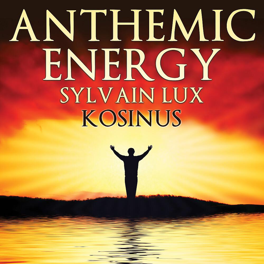 Постер альбома Anthemic Energy
