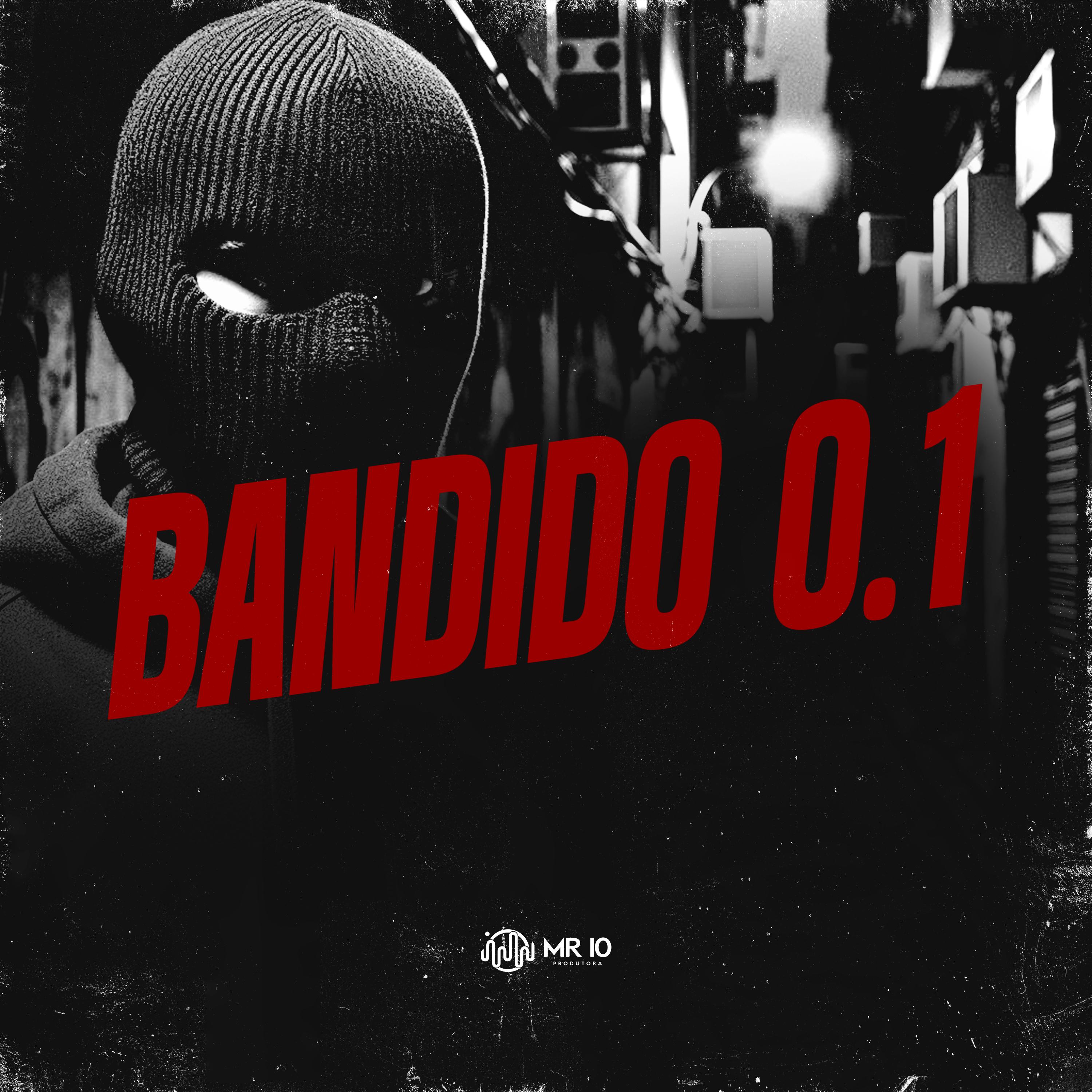 Постер альбома Bandido 0.1