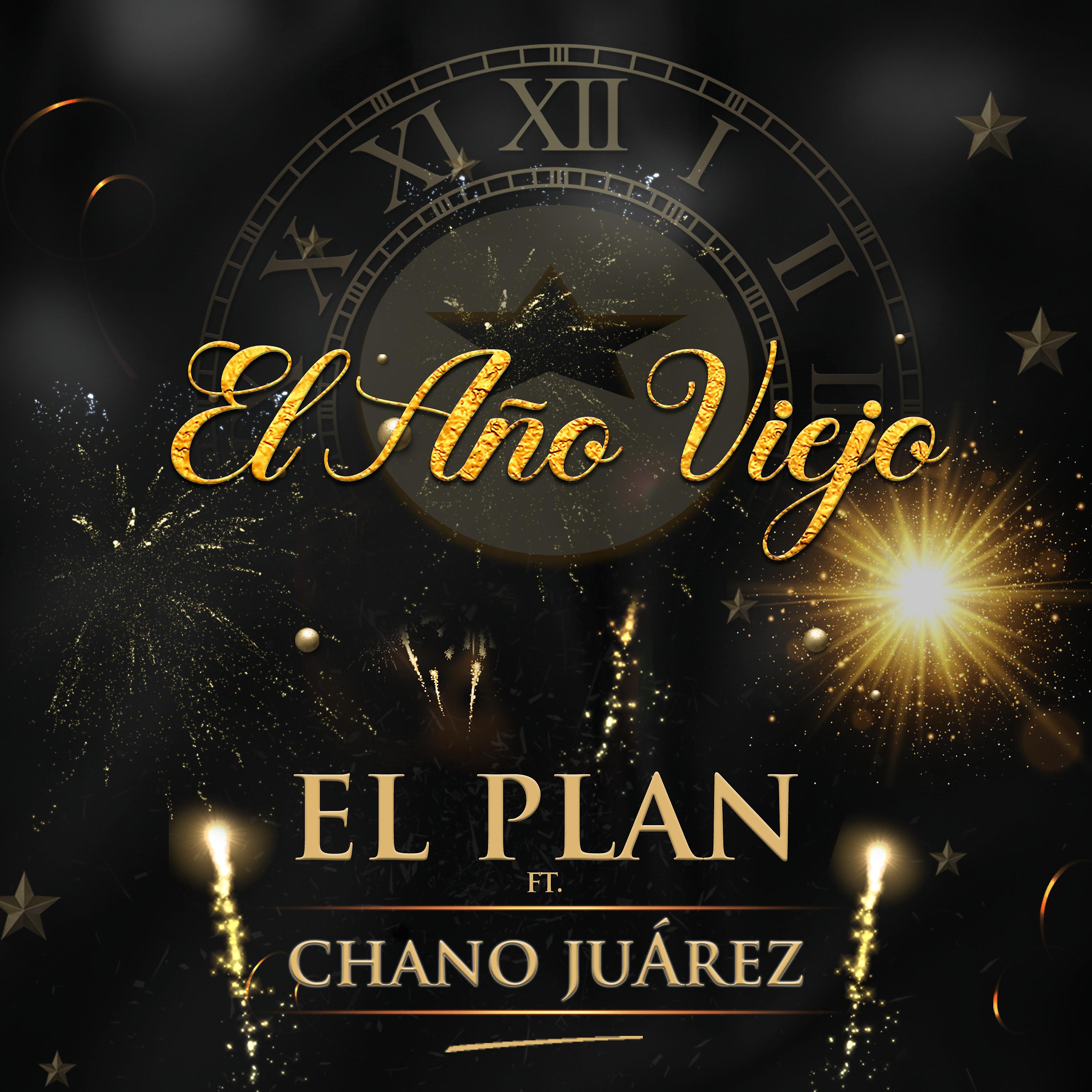 Постер альбома El Año Viejo (feat. Chano Juárez)