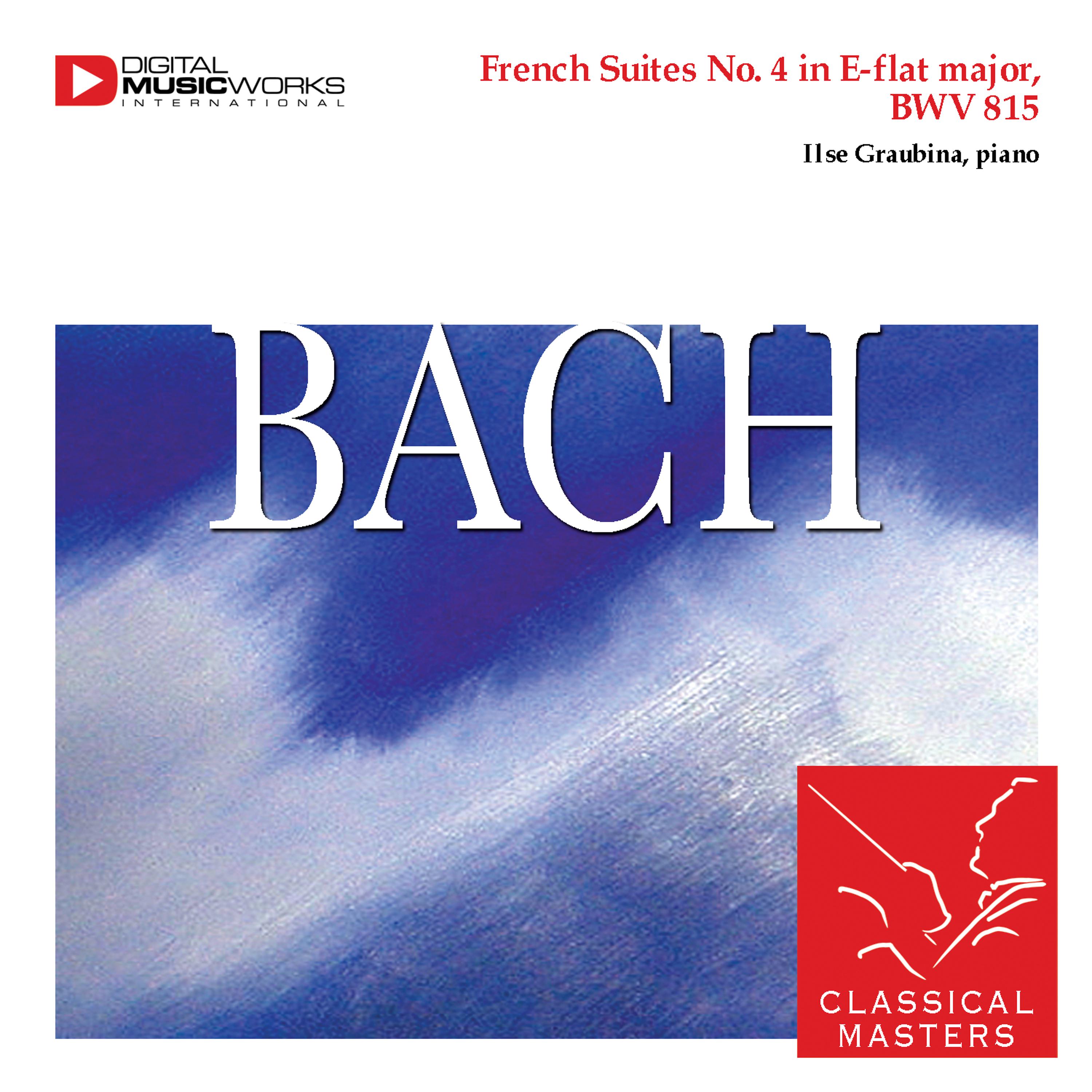 Постер альбома French Suites No. 4 in E-flat major, BWV 815