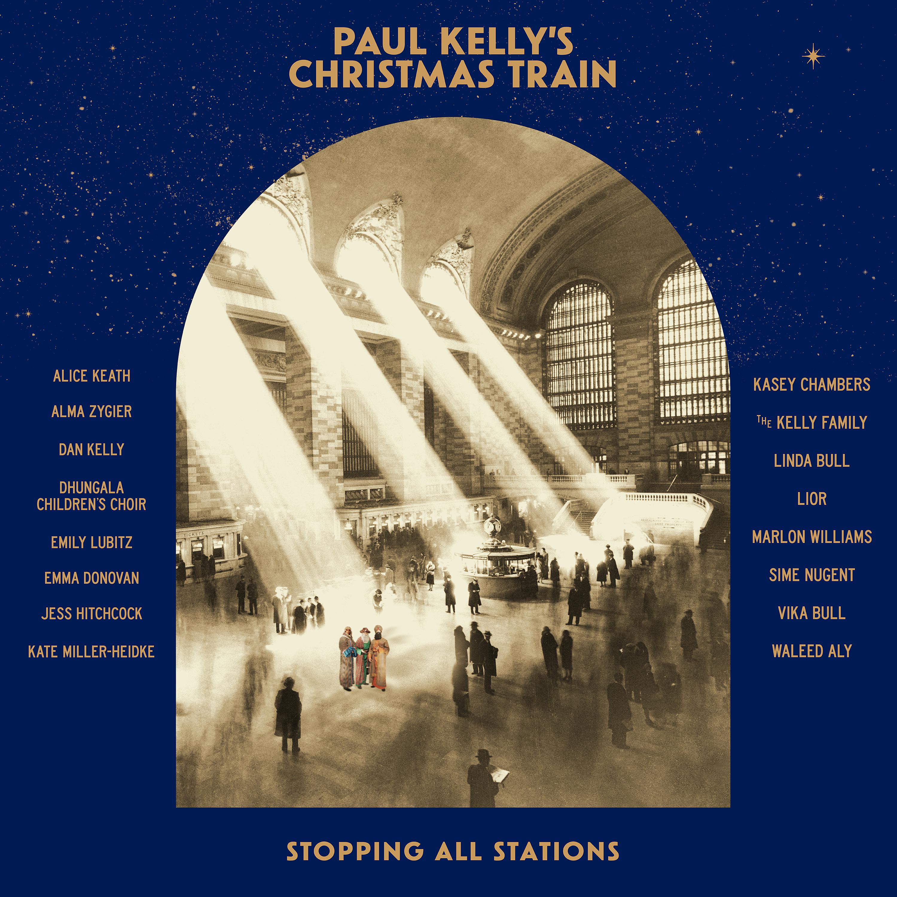 Постер альбома Paul Kelly's Christmas Train