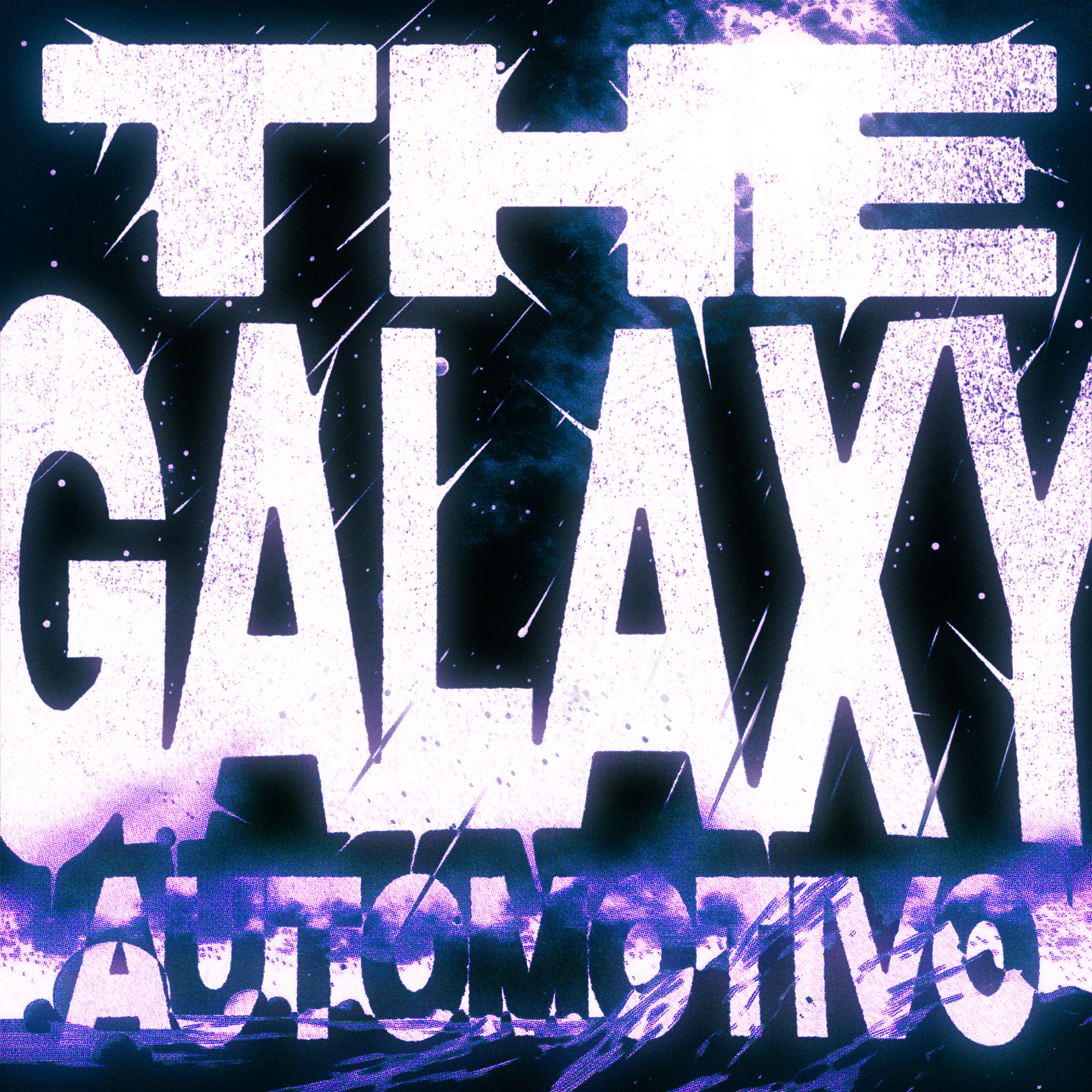 Постер альбома Automotivo The Galaxy