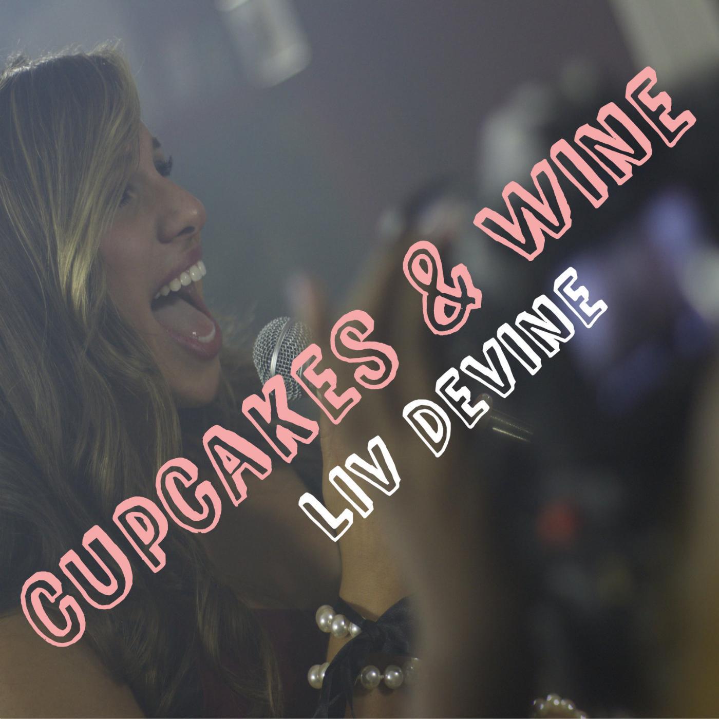 Постер альбома Cupcakes & Wine