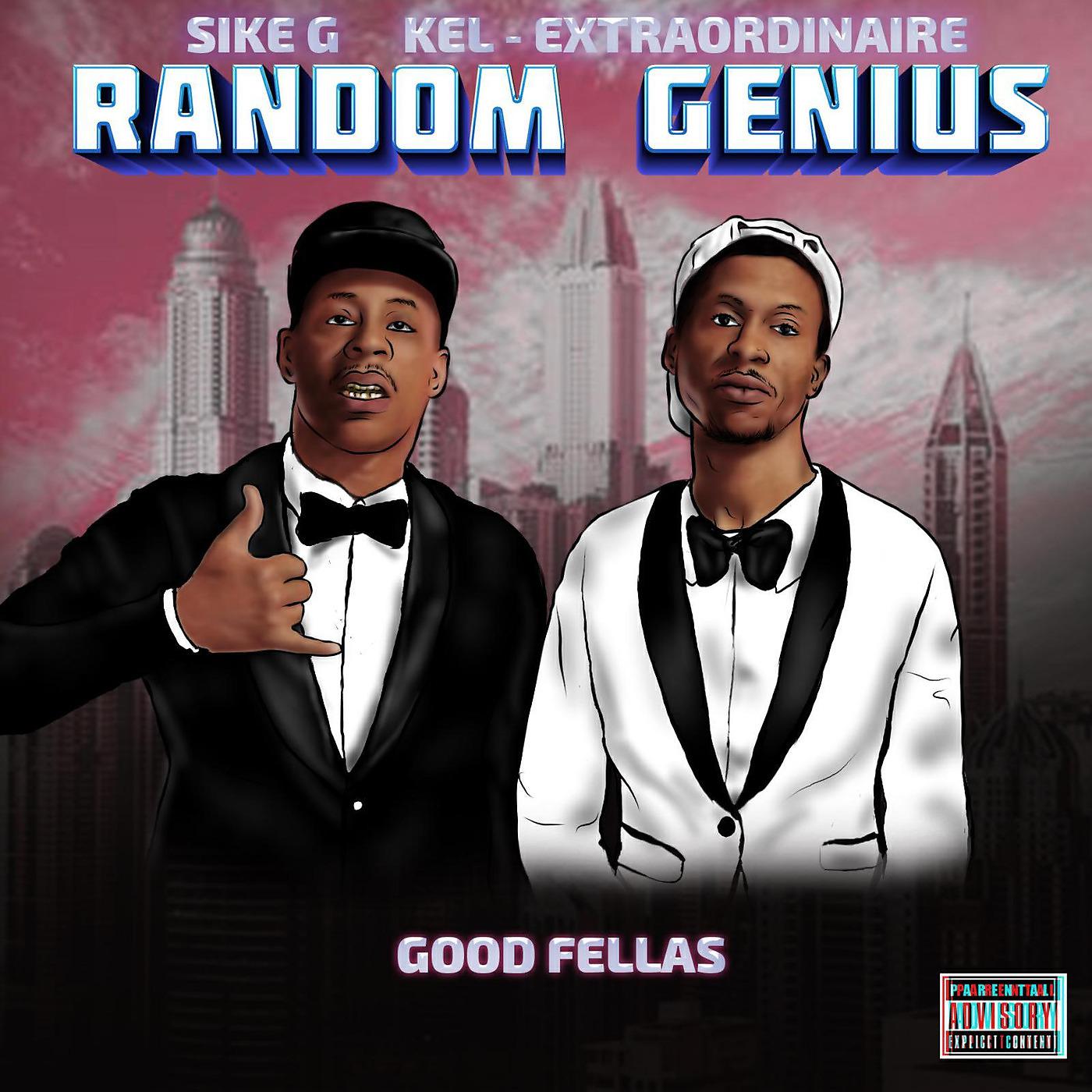 Постер альбома Random Genius Good Fellas