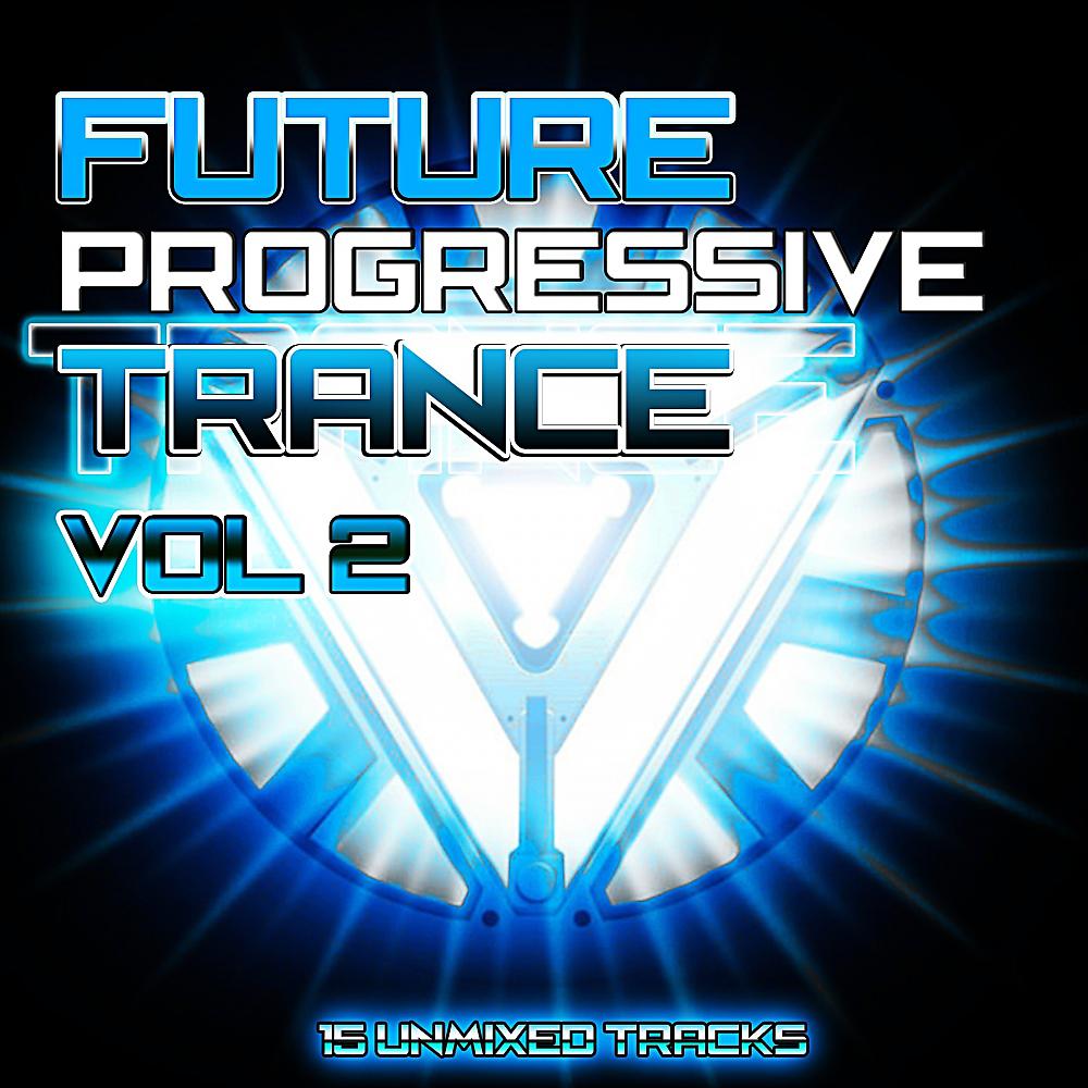 Постер альбома Future Progressive Trance Vol.2