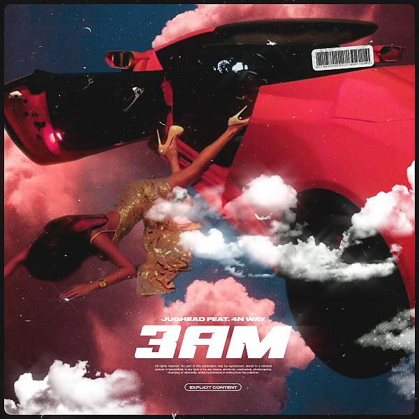 Постер альбома 3am (feat. 4n Way)