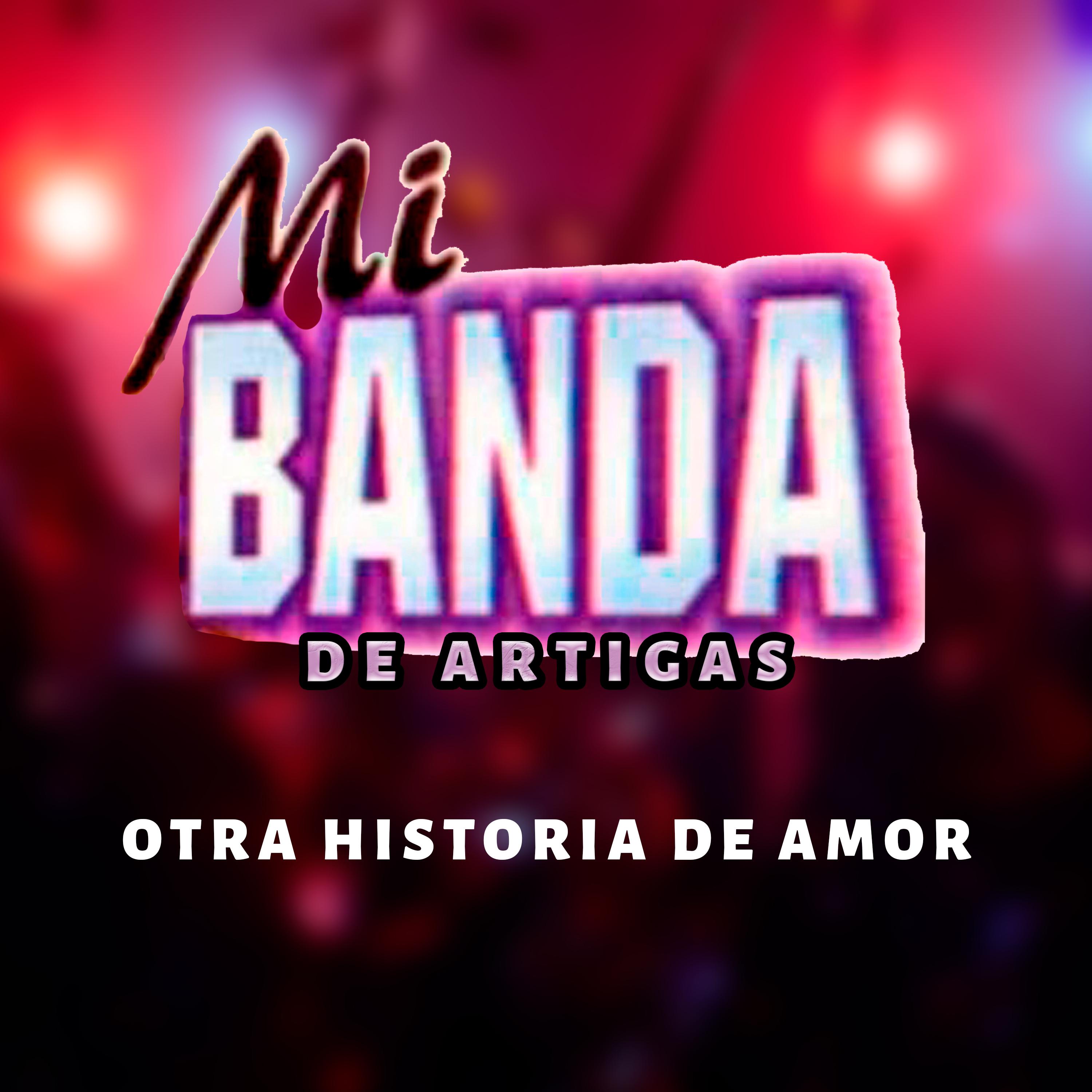 Постер альбома Otra Historia de Amor