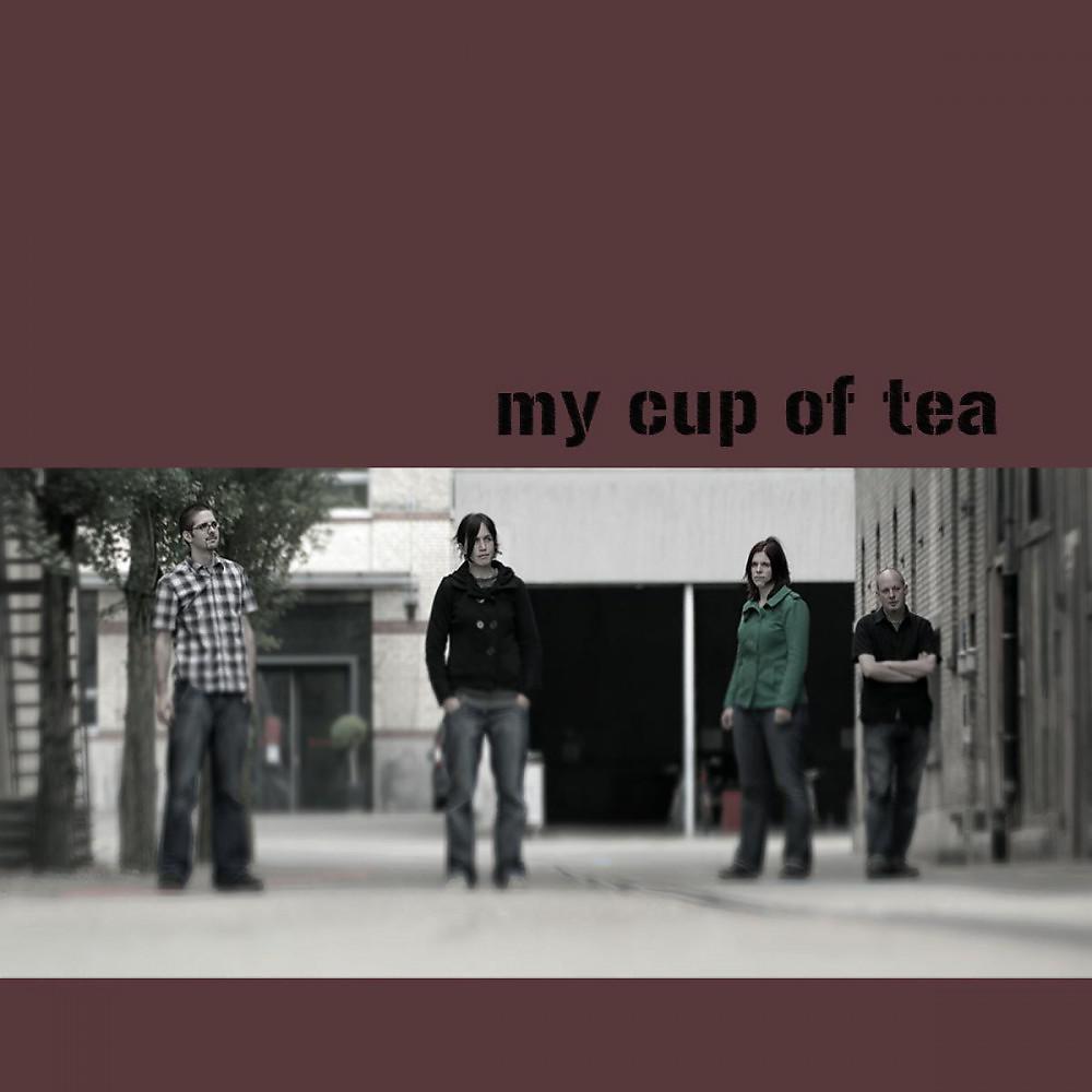Постер альбома My Cup of Tea