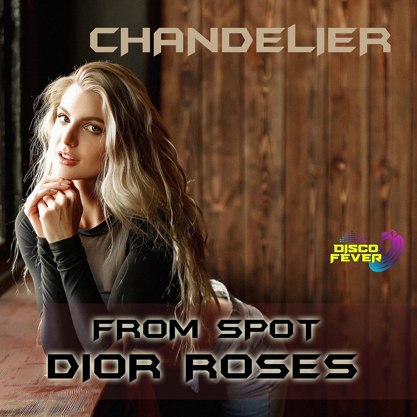 Постер альбома Chandelier