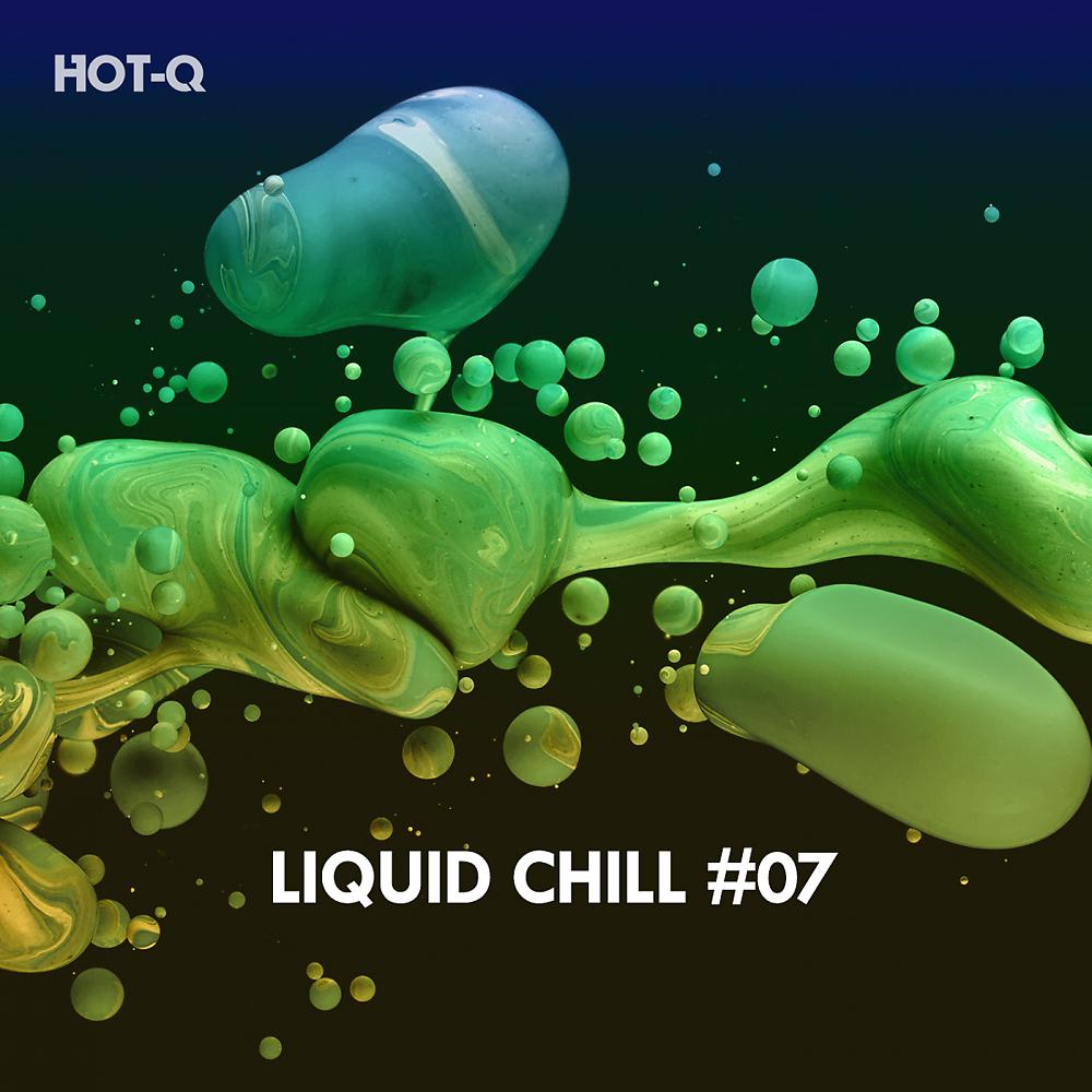 Постер альбома Liquid Chill, Vol. 07
