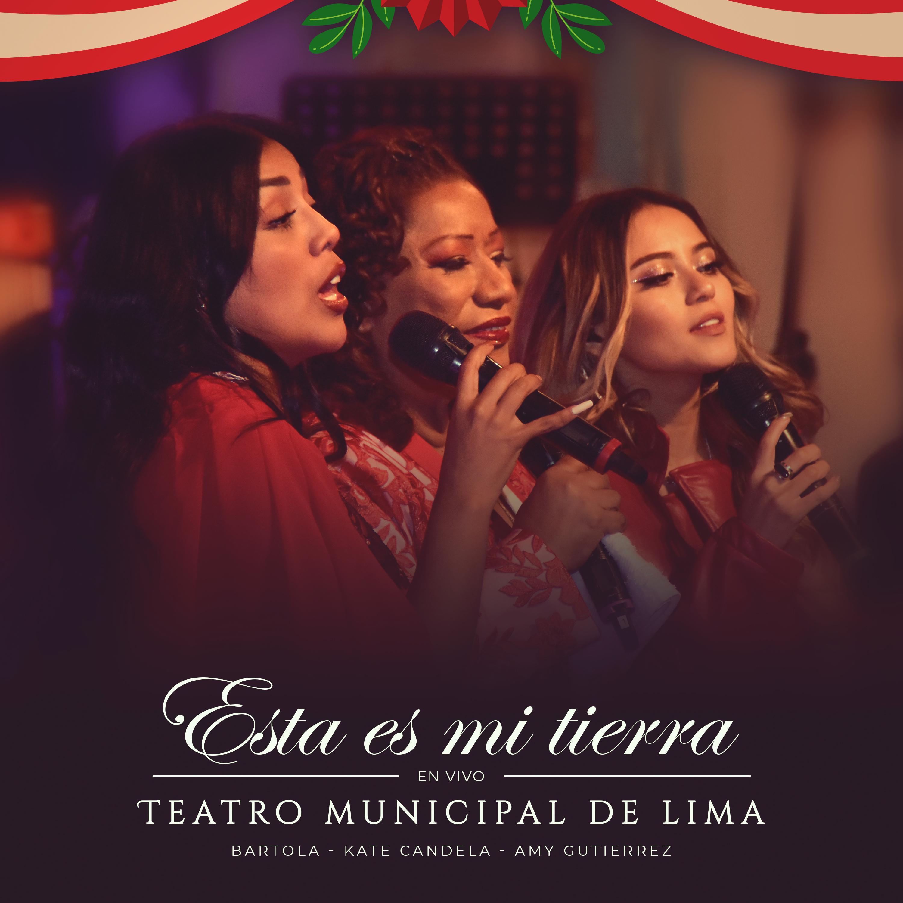 Постер альбома Esta Es Mi Tierra - Teatro Municipal de Lima