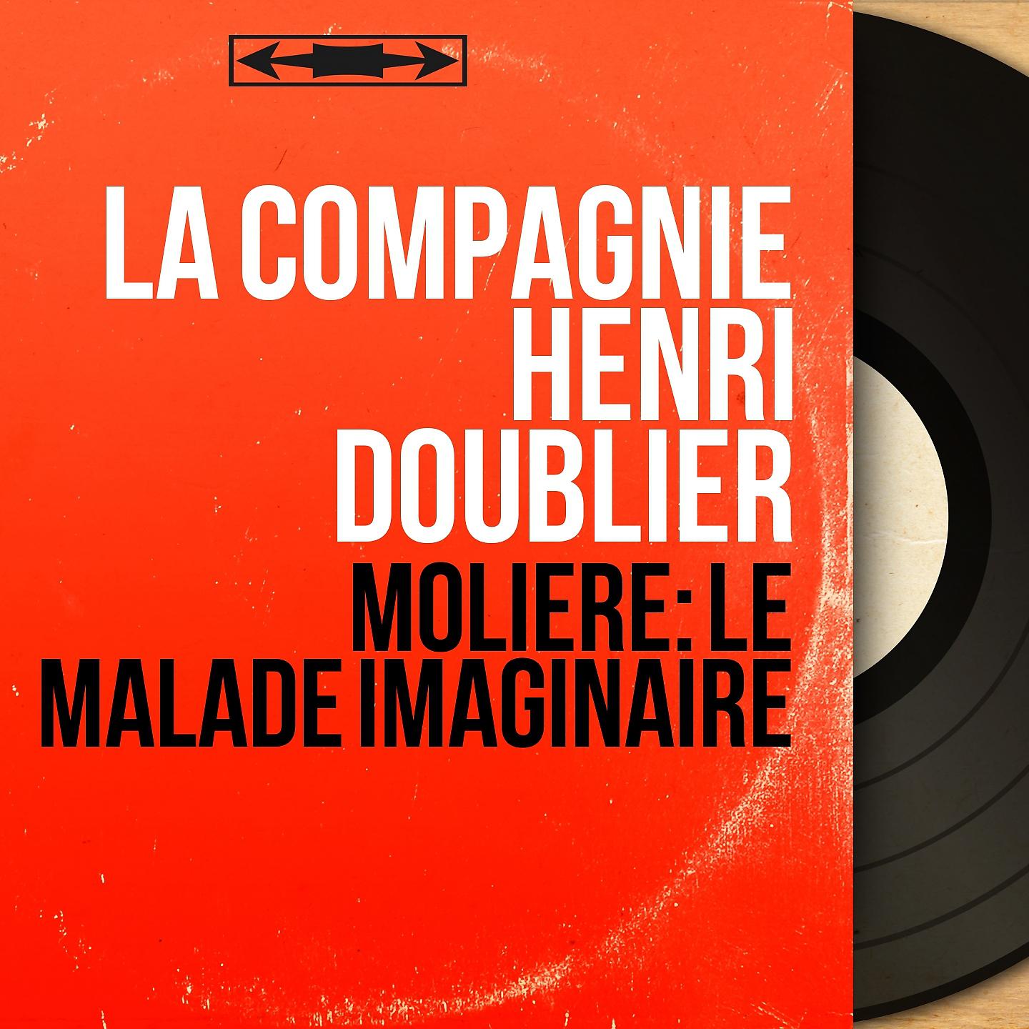 Постер альбома Molière: Le malade imaginaire